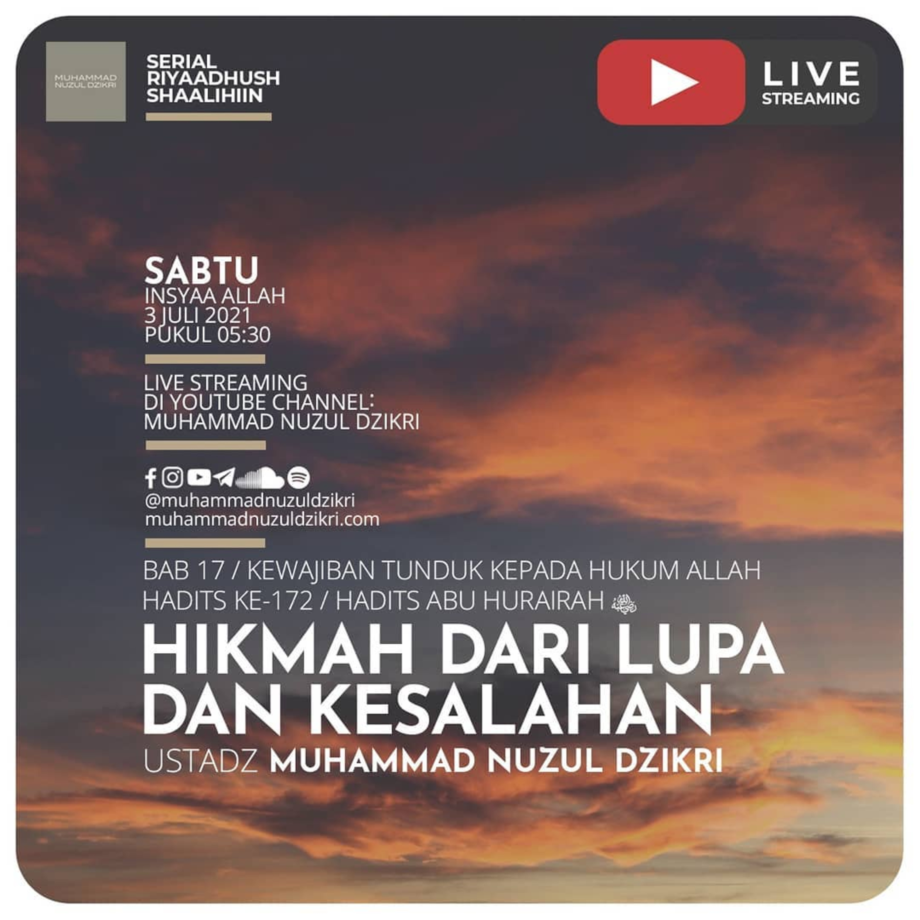 Riyaadhushshaalihiin 423. "HIKMAH DARI LUPA DAN KESALAHAN"