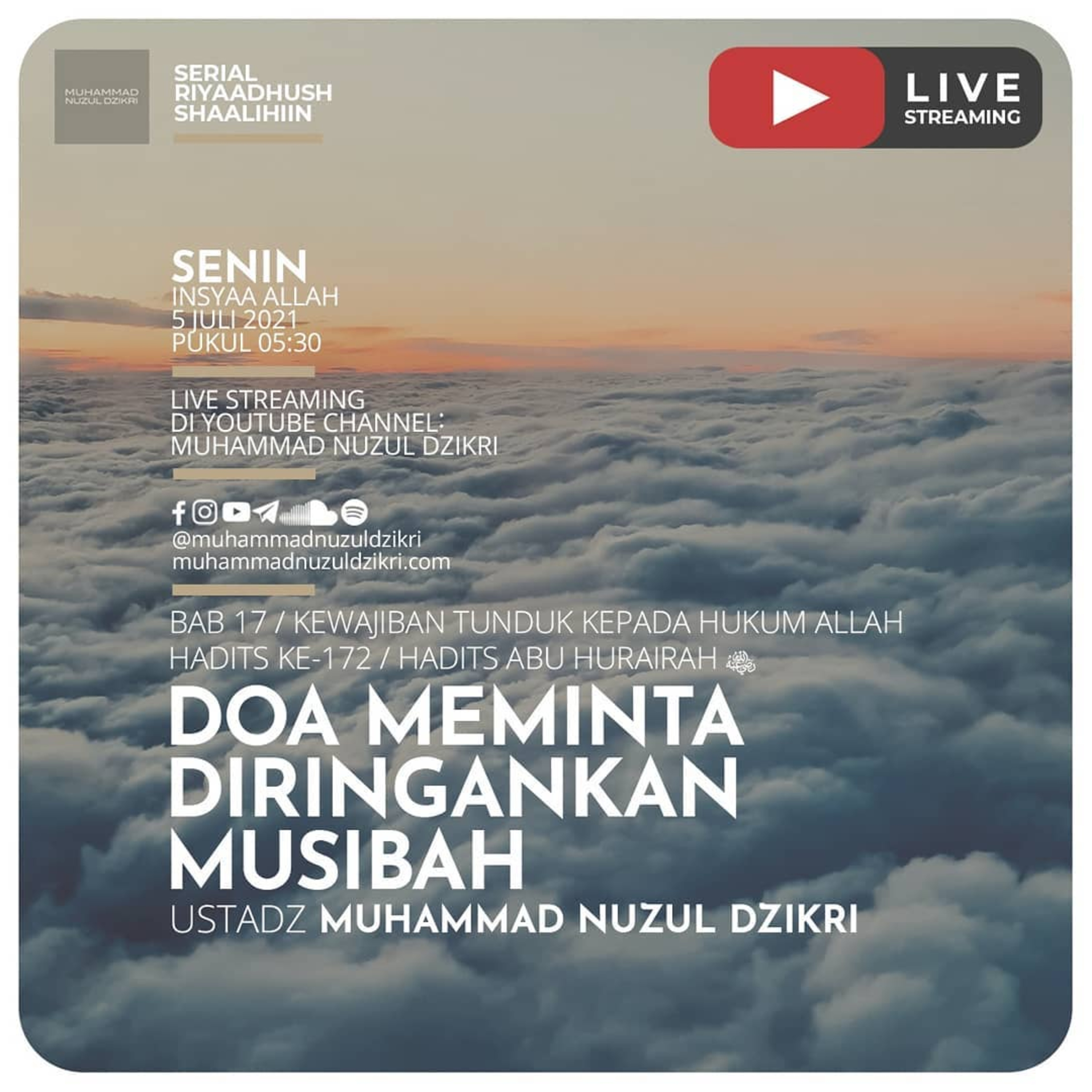 Riyaadhushshaalihiin 425. "DOA MEMINTA DIRINGANKAN MUSIBAH"