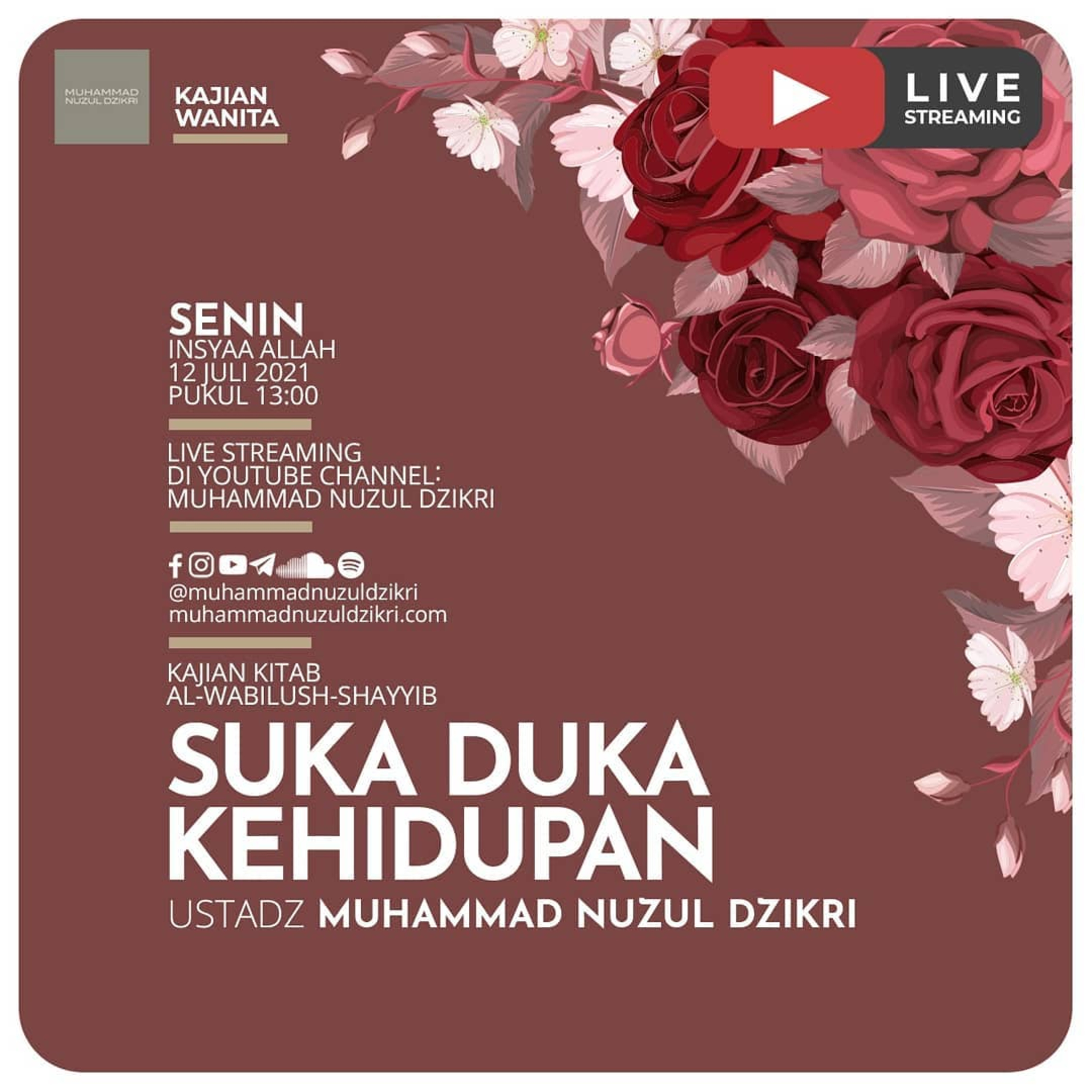 Kajian Wanita 42. "SUKA DUKA KEHIDUPAN" | Kajian Kitab Al-Wabilush-Shayyib