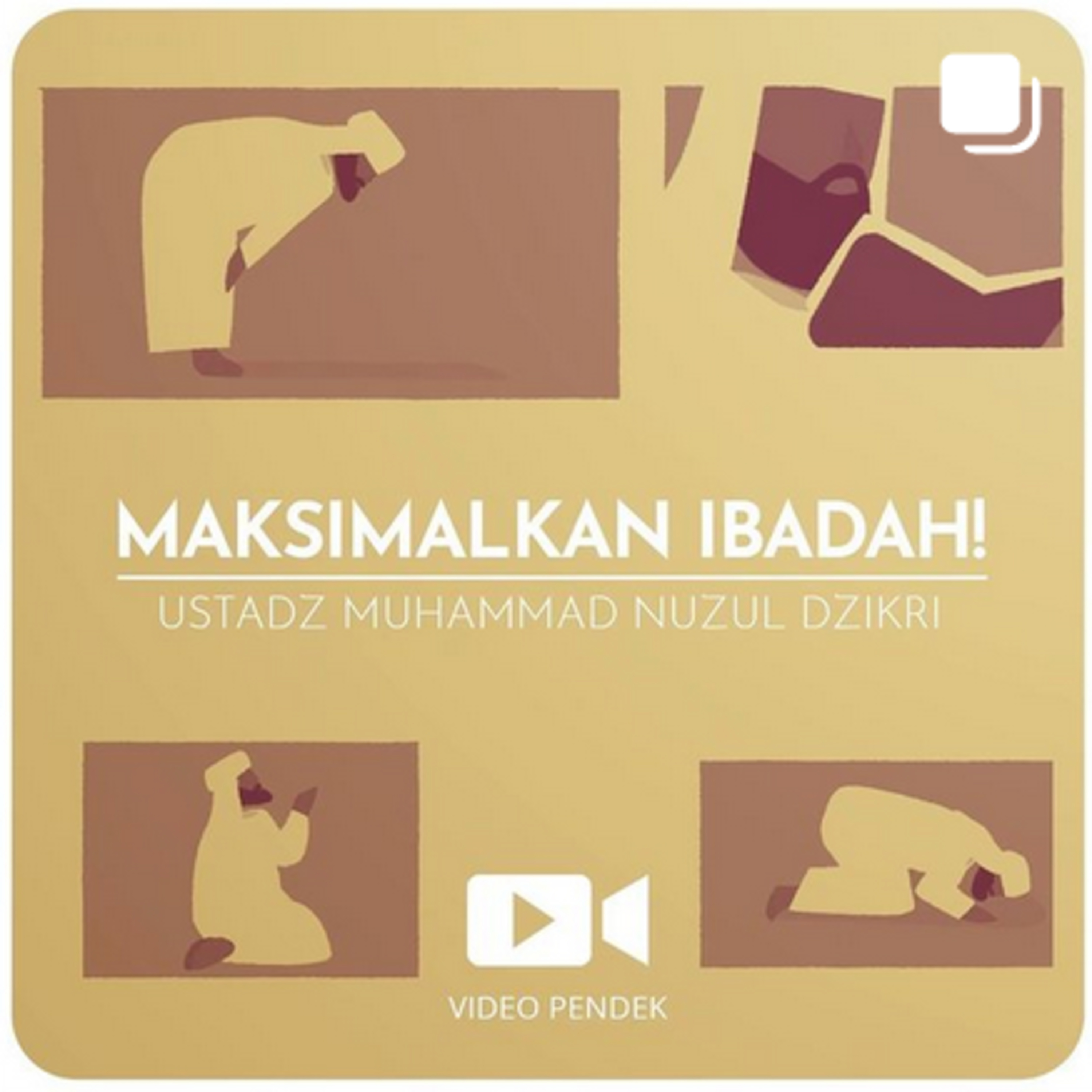 MAKSIMALKAN IBADAH (1 menitan)