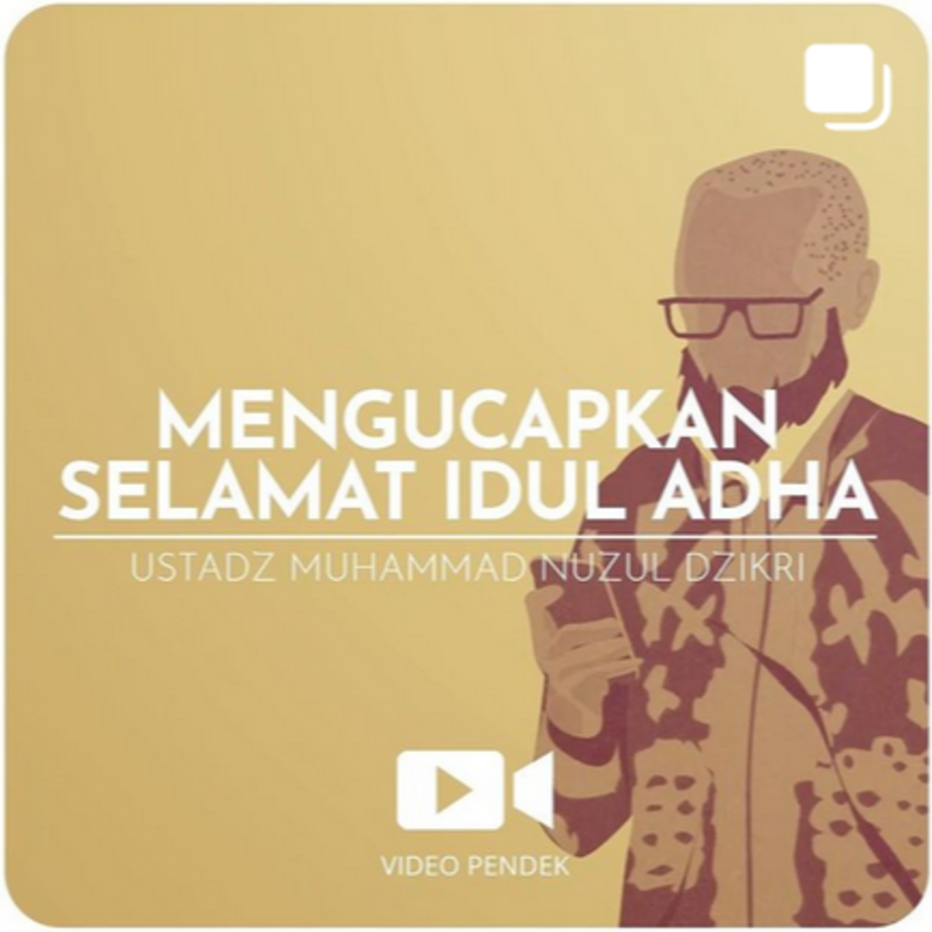 MENGUCAPKAN SELAMAT IDUL ADHA (1 menitan)