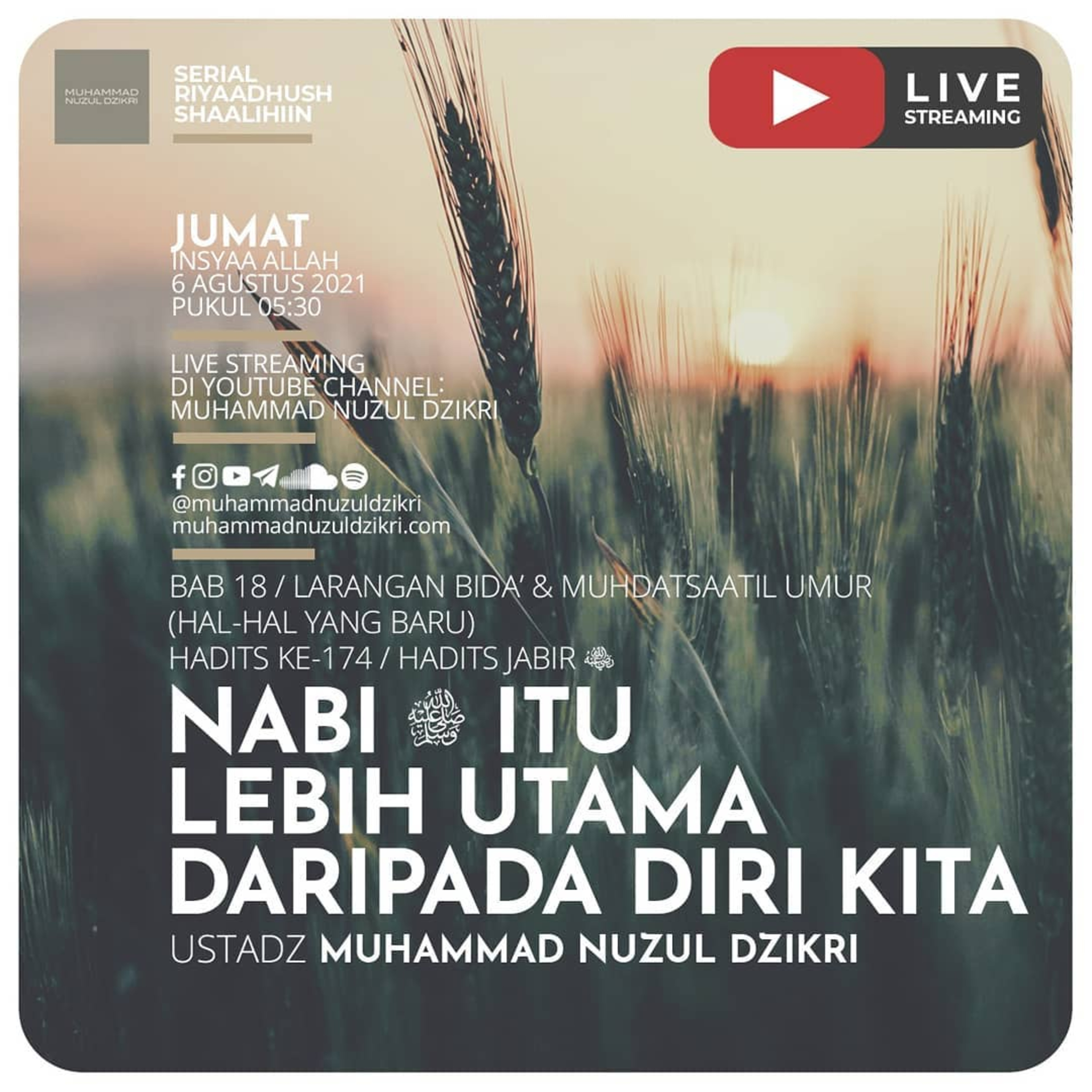 Riyaadhush Shaalihiin 452. "NABI ﷺ ITU LEBIH UTAMA DARIPADA DIRI KITA" 