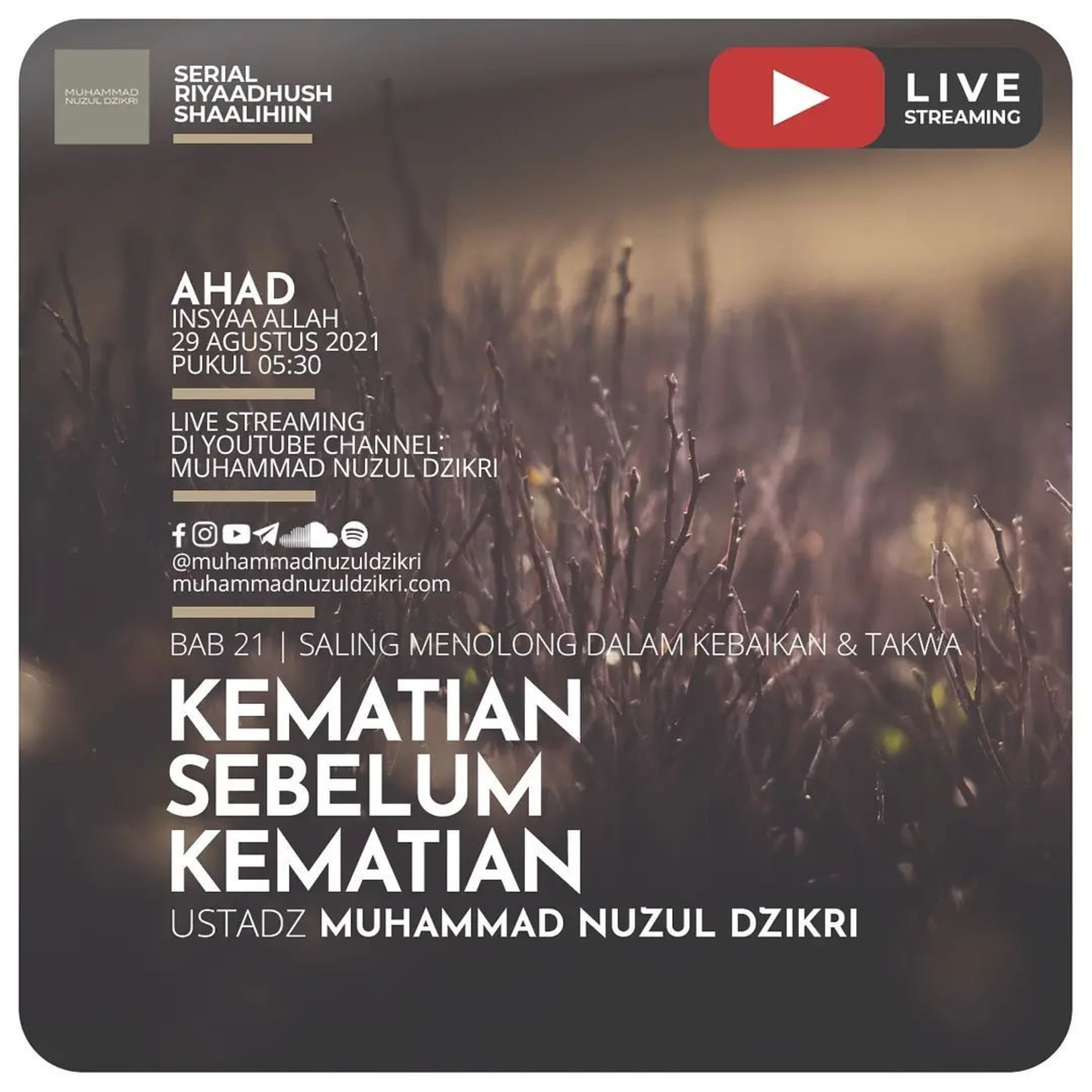 Riyaadhush Shaalihiin 475. "KEMATIAN SEBELUM KEMATIAN"