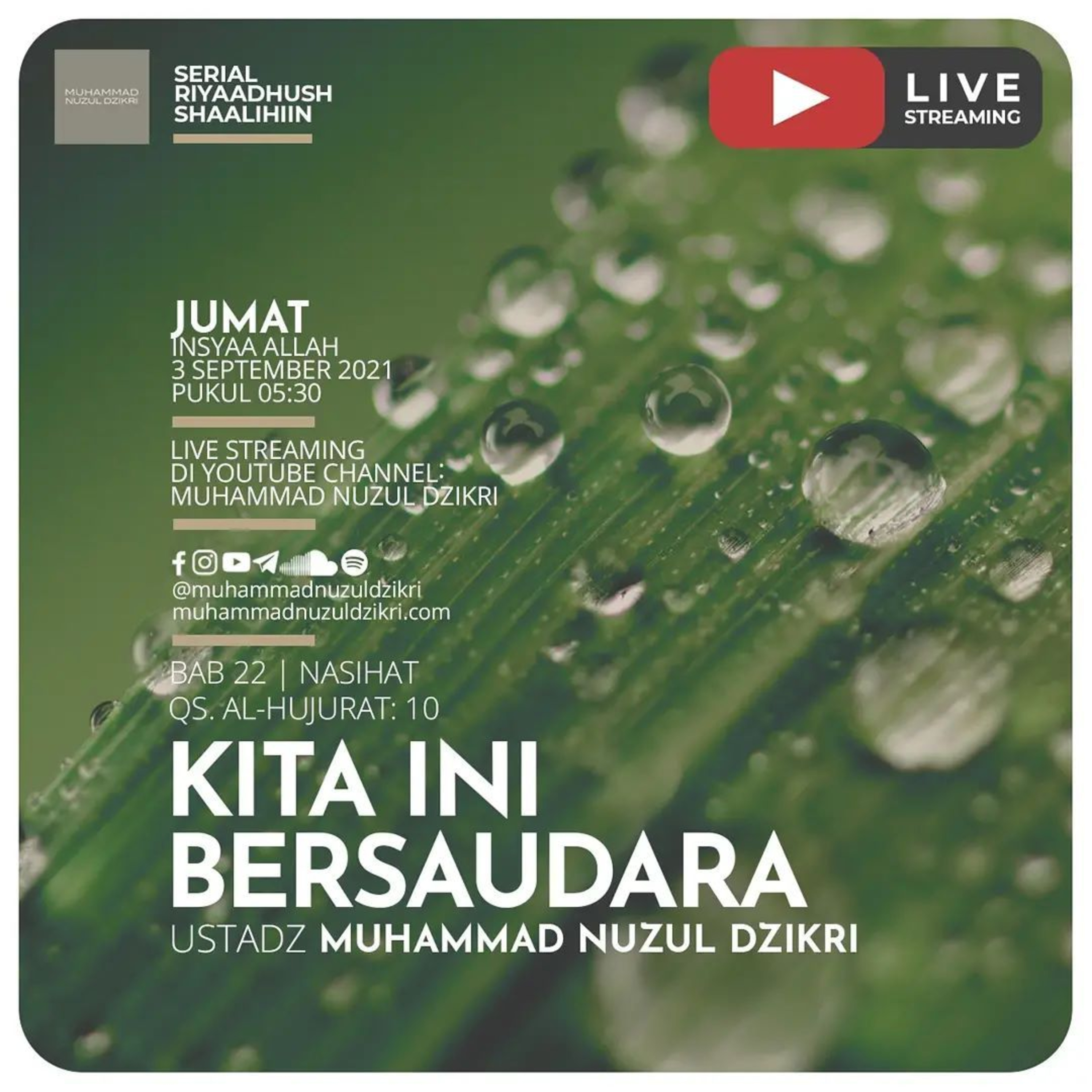 Riyaadhush Shaalihiin 480. "KITA INI BERSAUDARA"