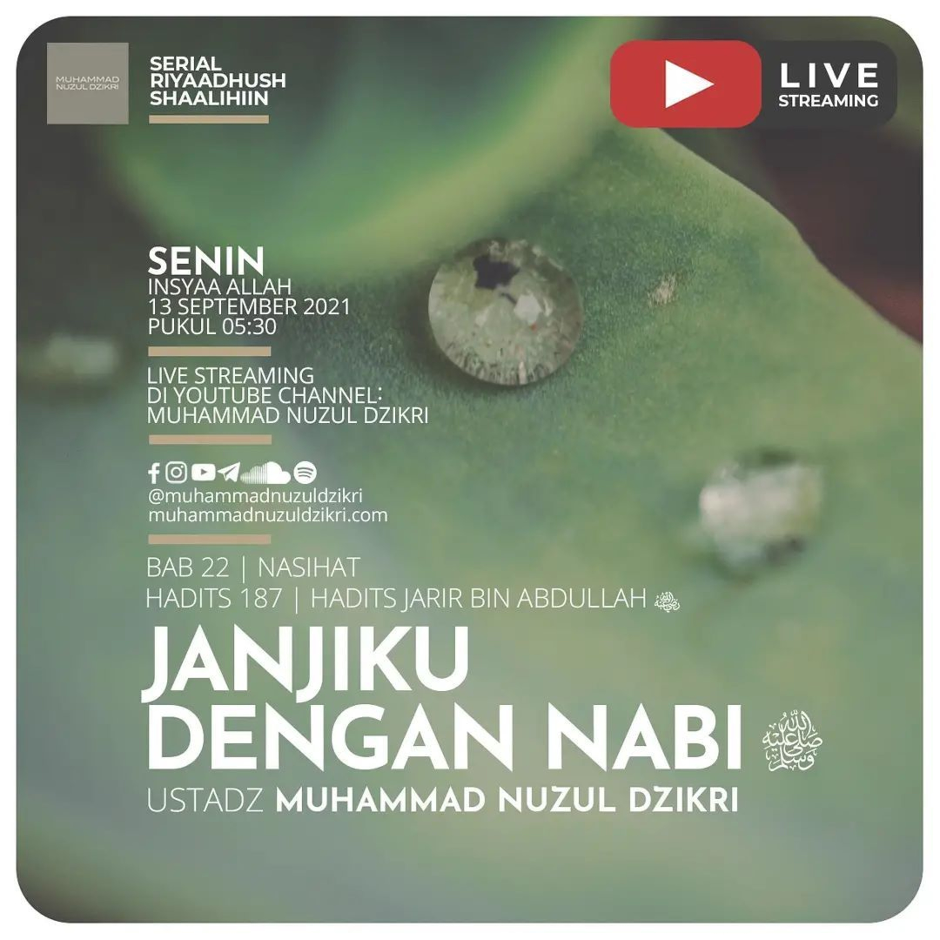 Riyaadhush Shaalihiin 490. "JANJIKU DENGAN NABI ﷺ"
