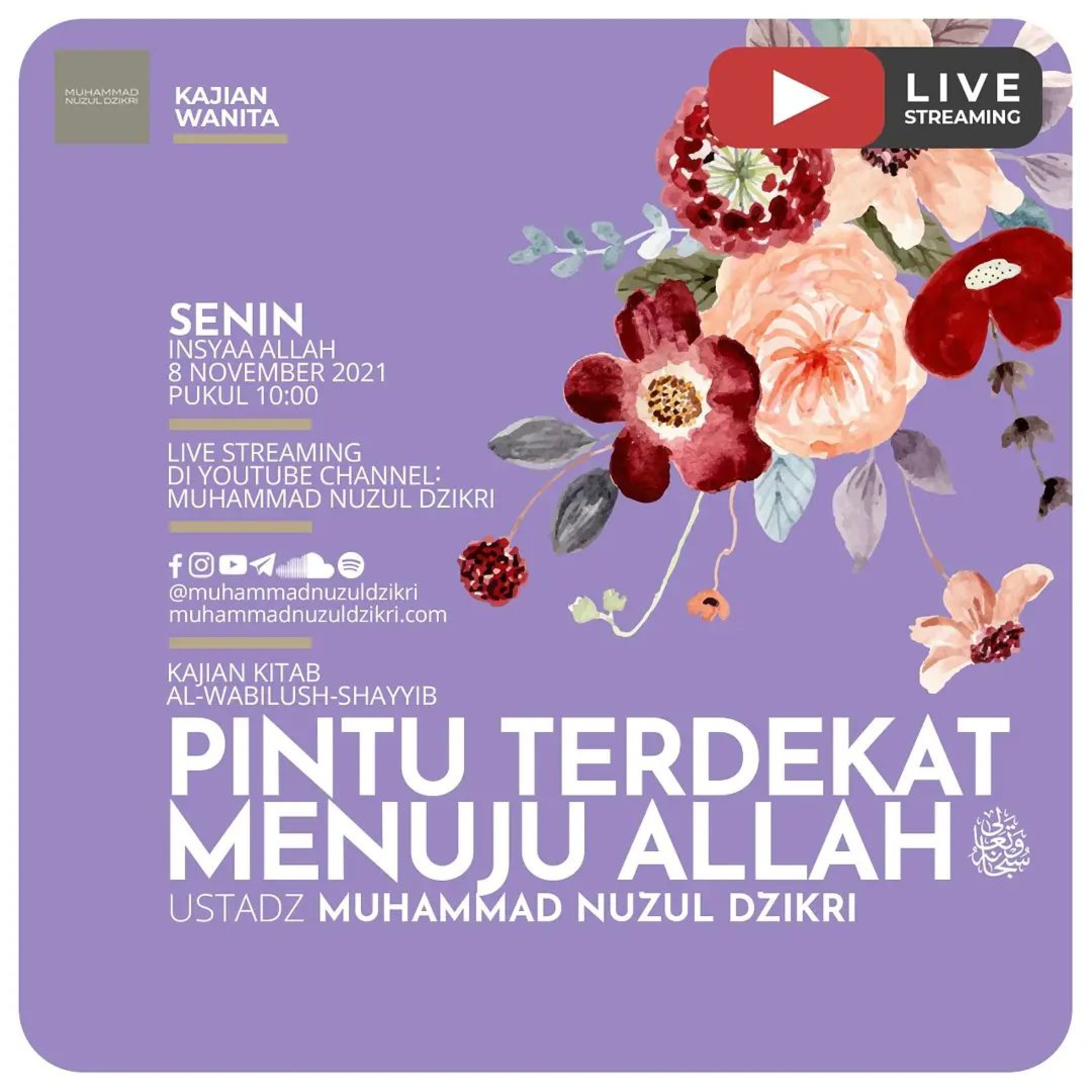 Kajian Wanita 58. "PINTU TERDEKAT MENUJU ALLAH ﷻ" | Kitab Al-Wabilush Shayyib
