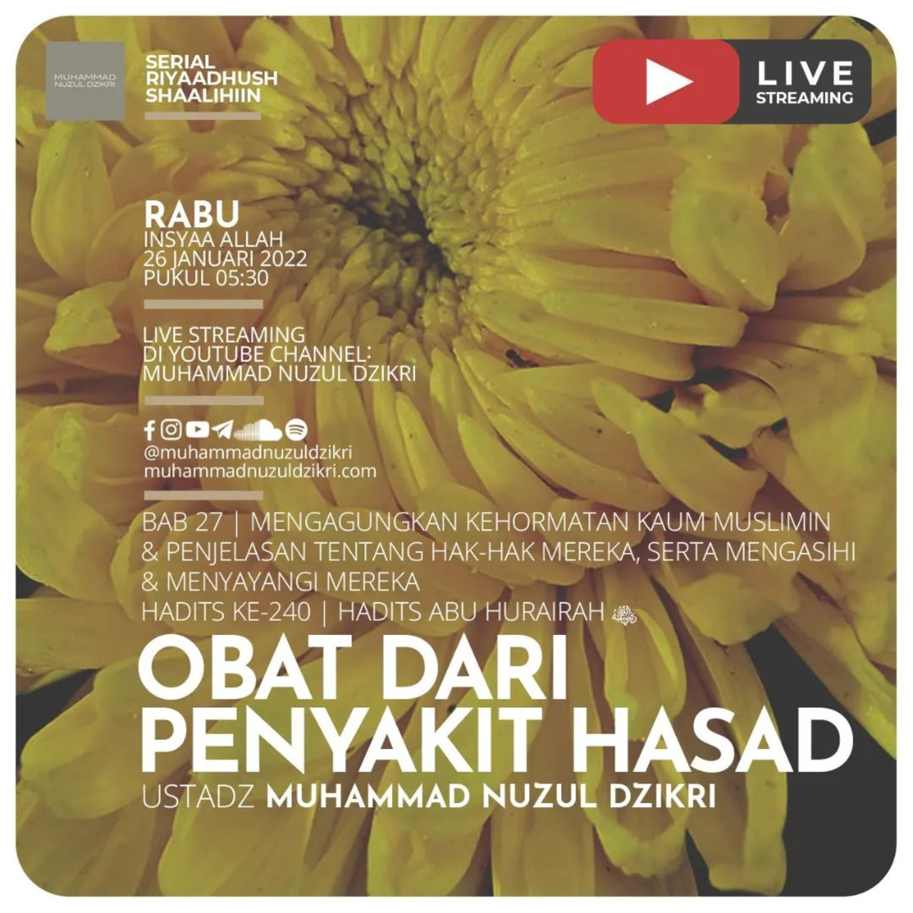Riyaadhush Shaalihiin 625. "OBAT DARI PENYAKIT HASAD"