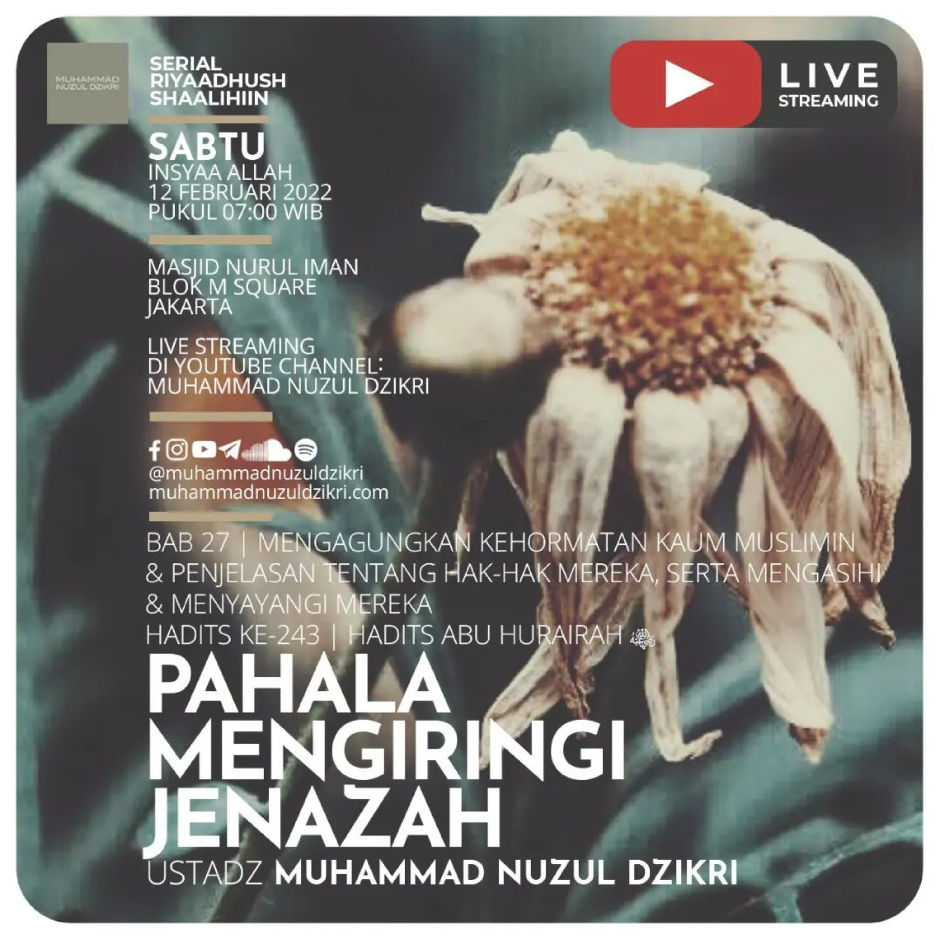 Riyaadhush Shaalihiin 643. "PAHALA MENGIRINGI JENAZAH"