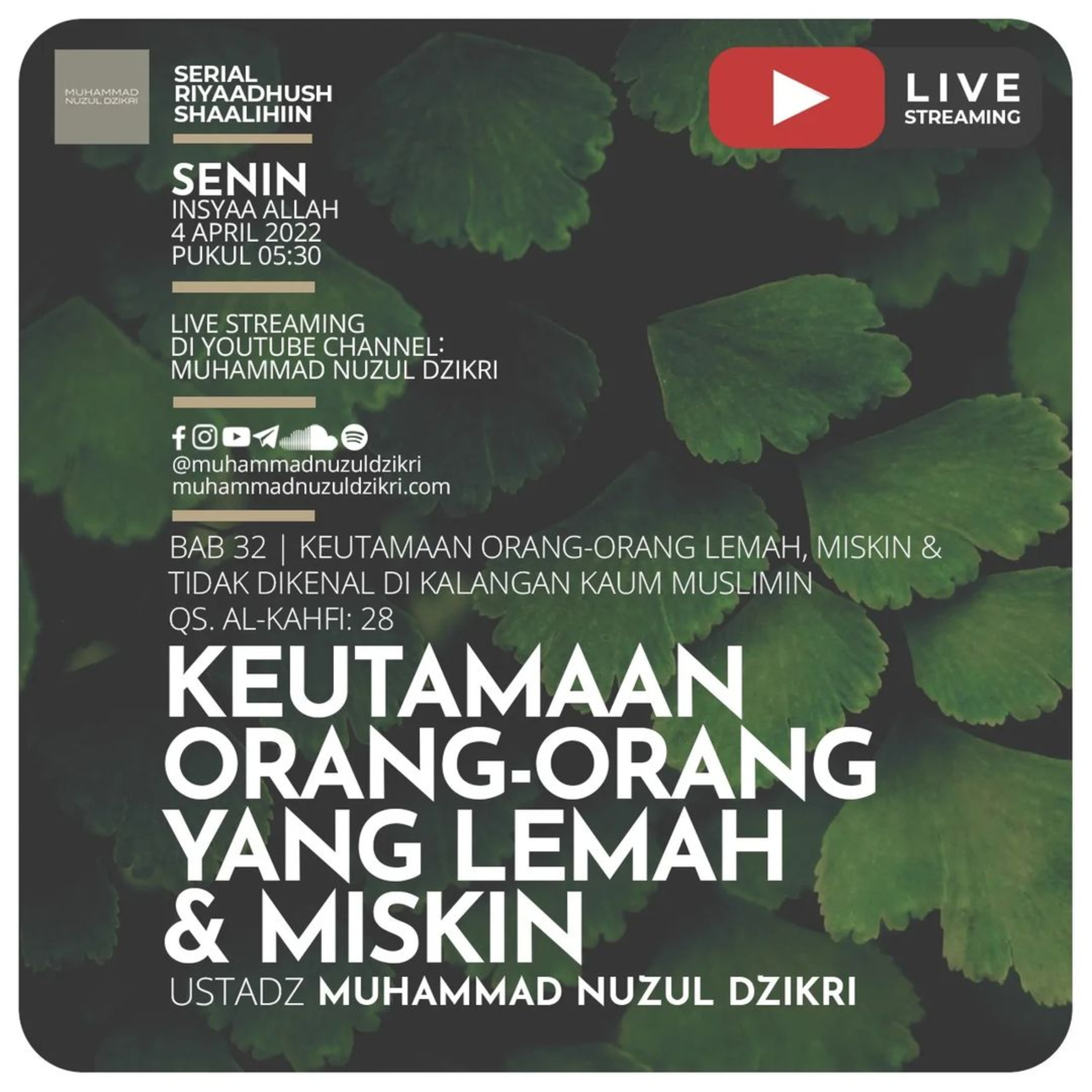Riyaadush Shaalihiin 694. "KEUTAMAAN ORANG-ORANG YANG LEMAH & MISKIN"