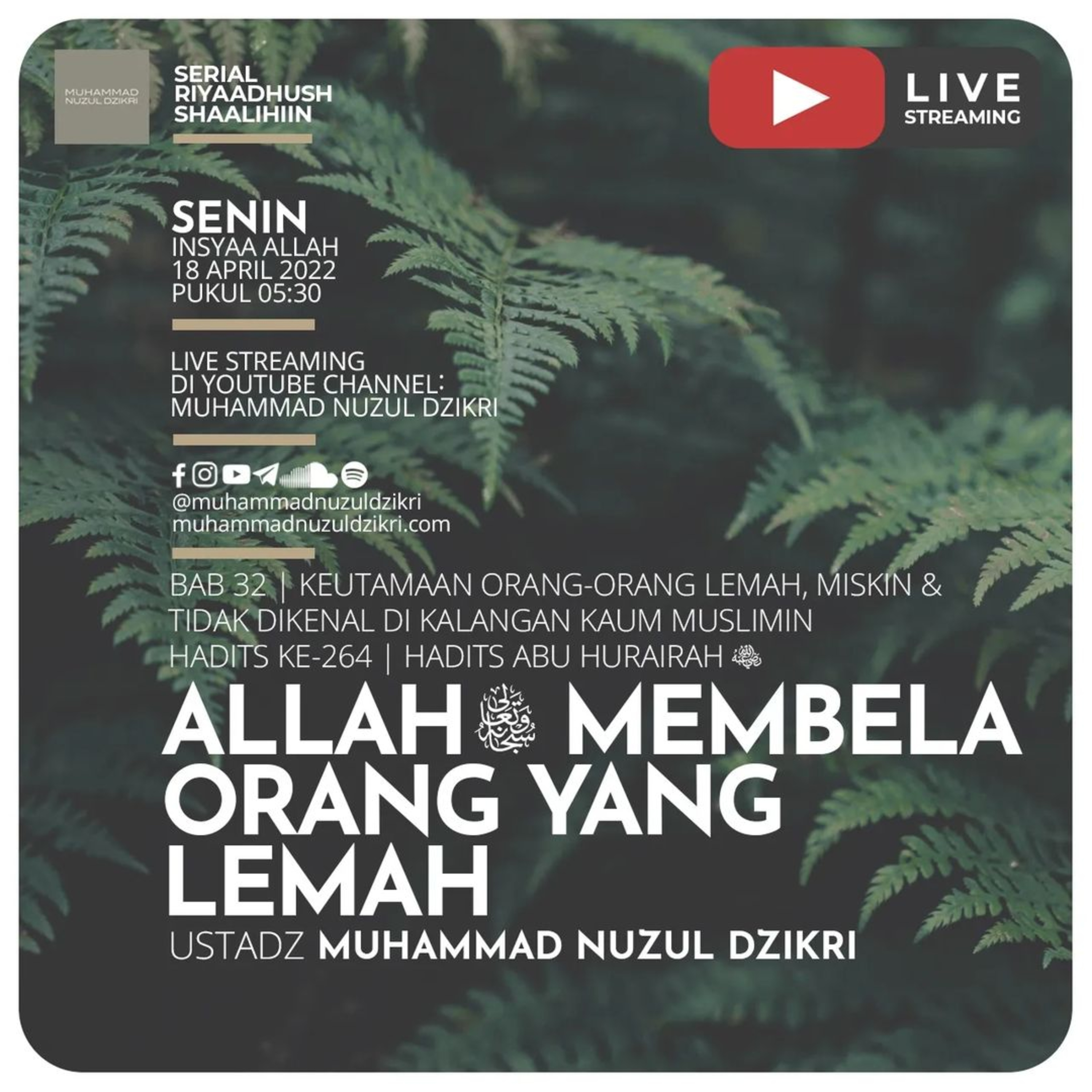 Riyaadush Shaalihiin 708. ALLAH ﷻ MEMBELA ORANG YANG LEMAH