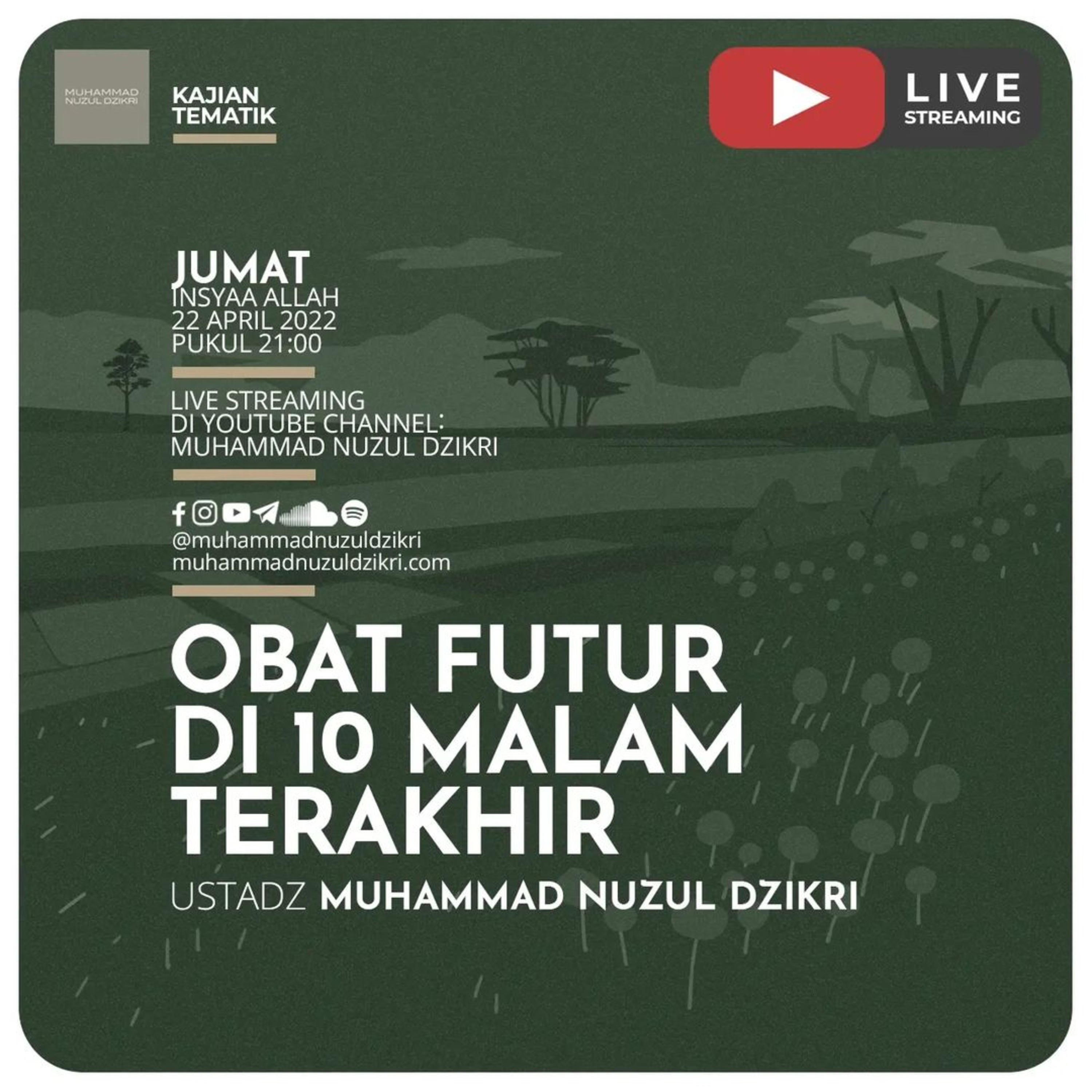 OBAT FUTUR DI 10 MALAM TERAKHIR | Kajian Tematik