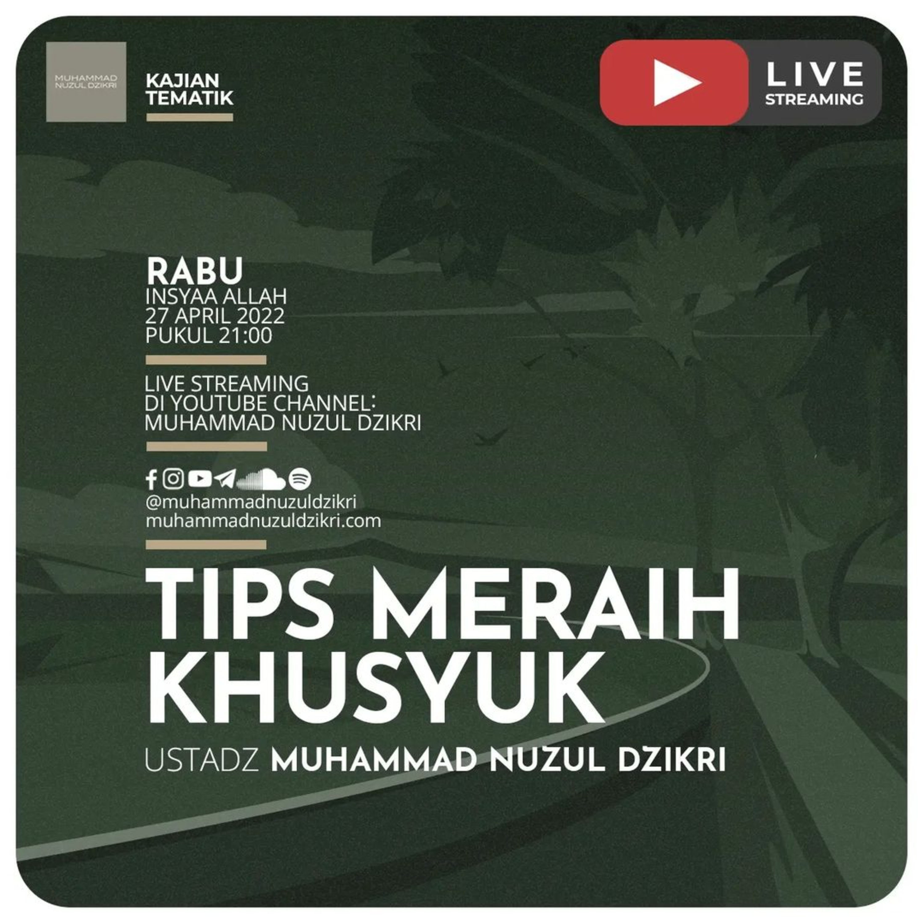 22. TIPS MERAIH KHUSYUK | Kajian Tematik