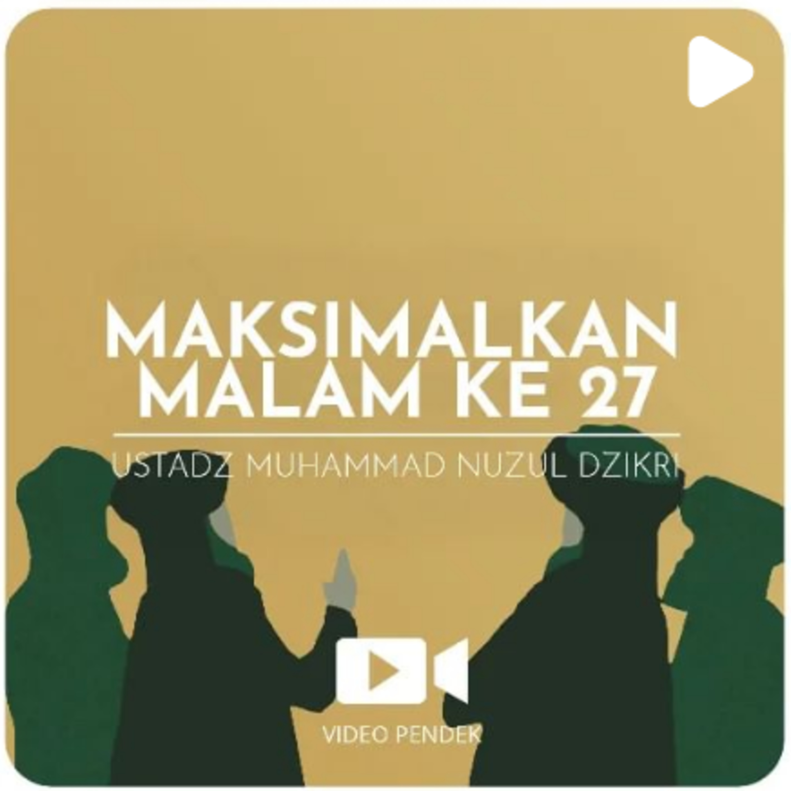 MAKSIMALKAN MALAM KE 27 (1 menitan)