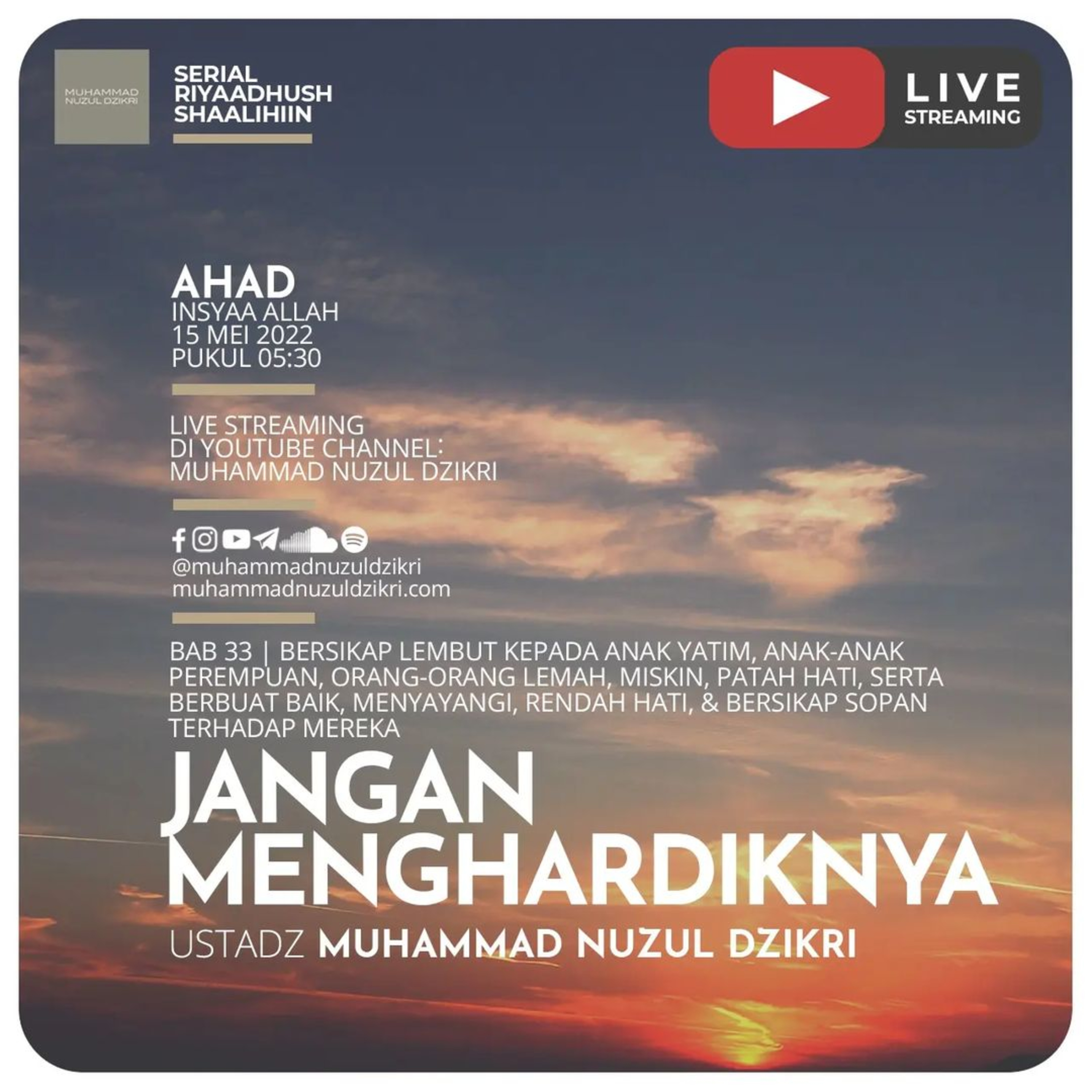 Riyaadhush Shaalihiin 724. "JANGAN MENGHARDIKNYA"