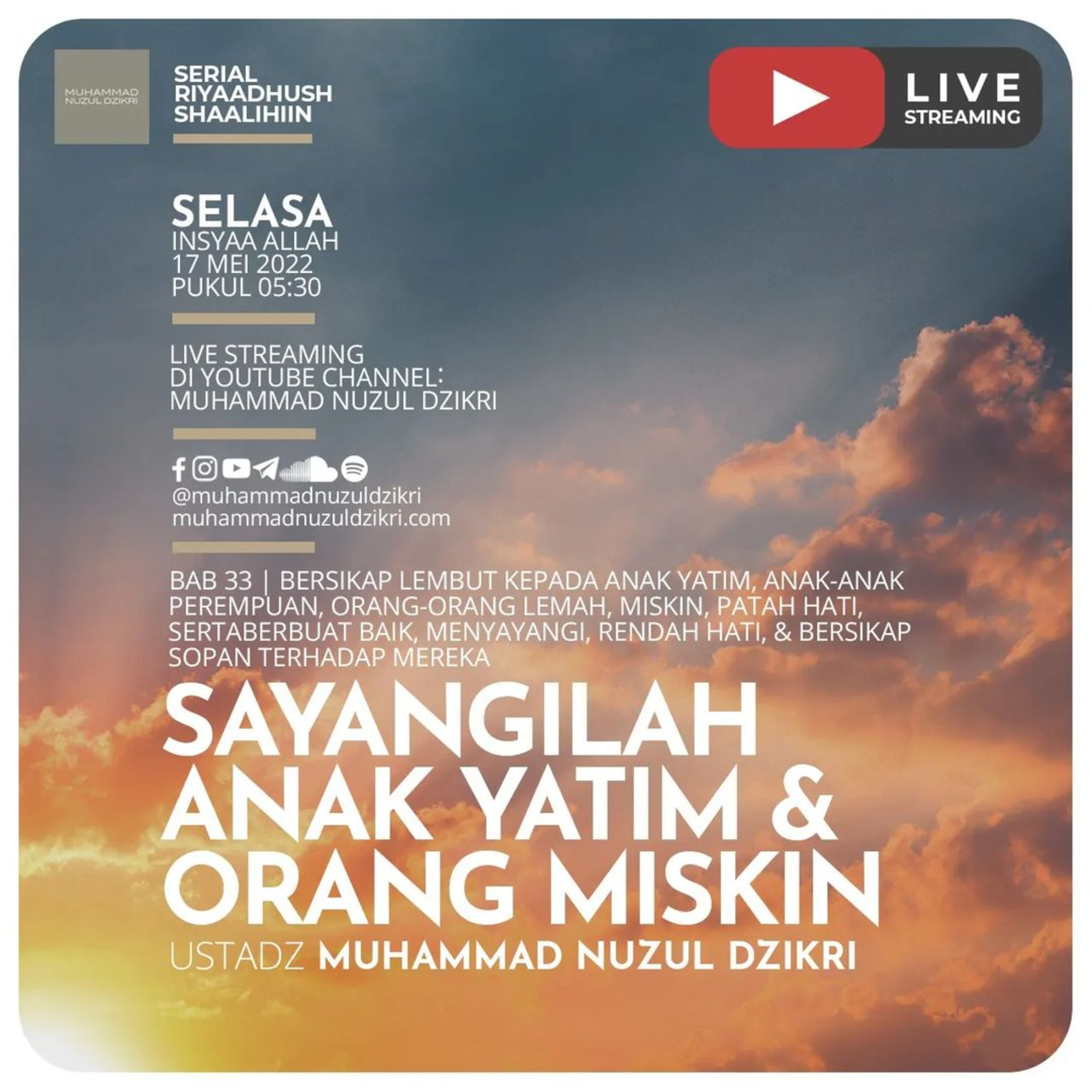 Riyaadush Shaalihiin 726. "SAYANGILAH ANAK YATIM & ORANG MISKIN"