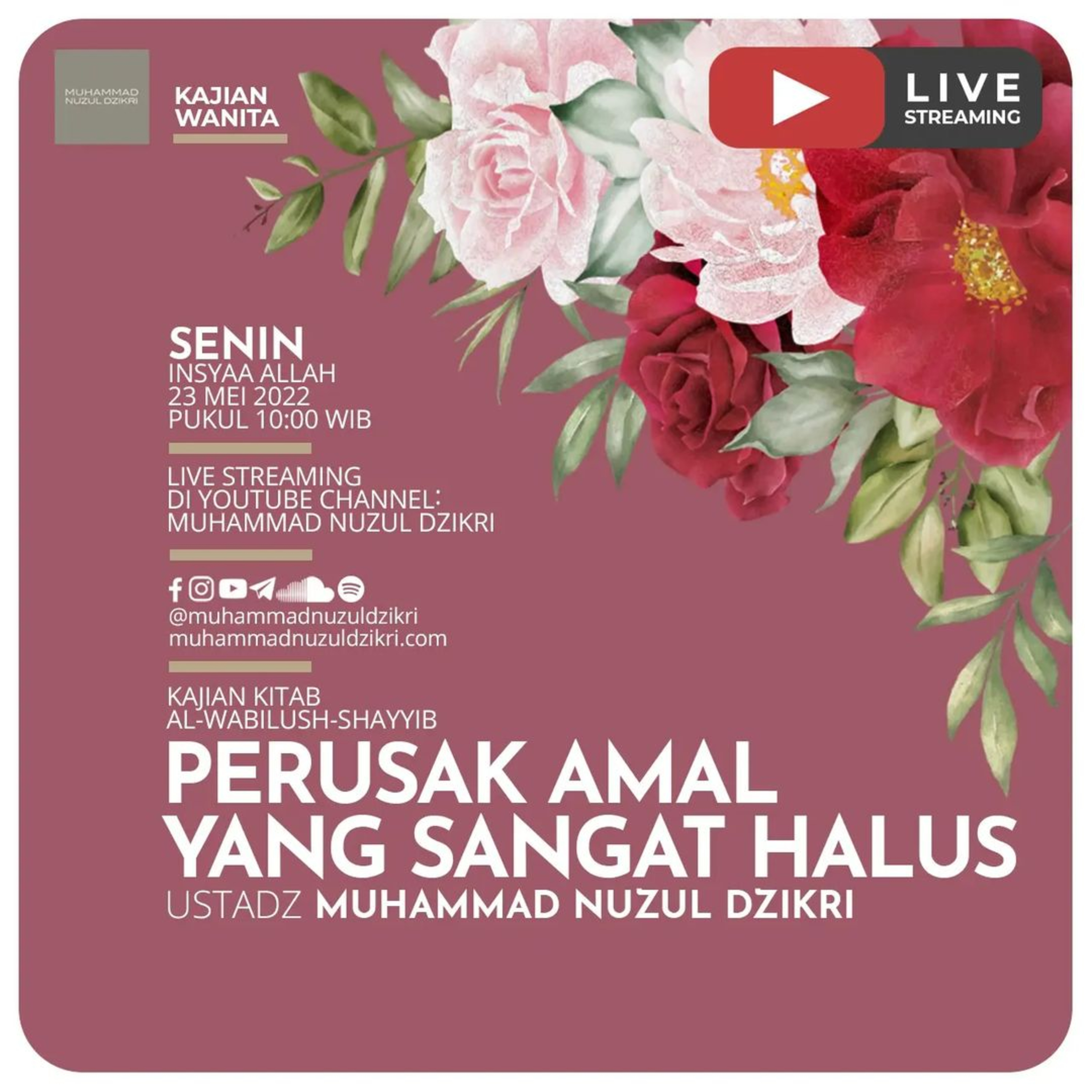 Kajian Wanita 84. "PERUSAK AMAL YANG SANGAT HALUS" | Kitab Al-Wabilush-Shayyib