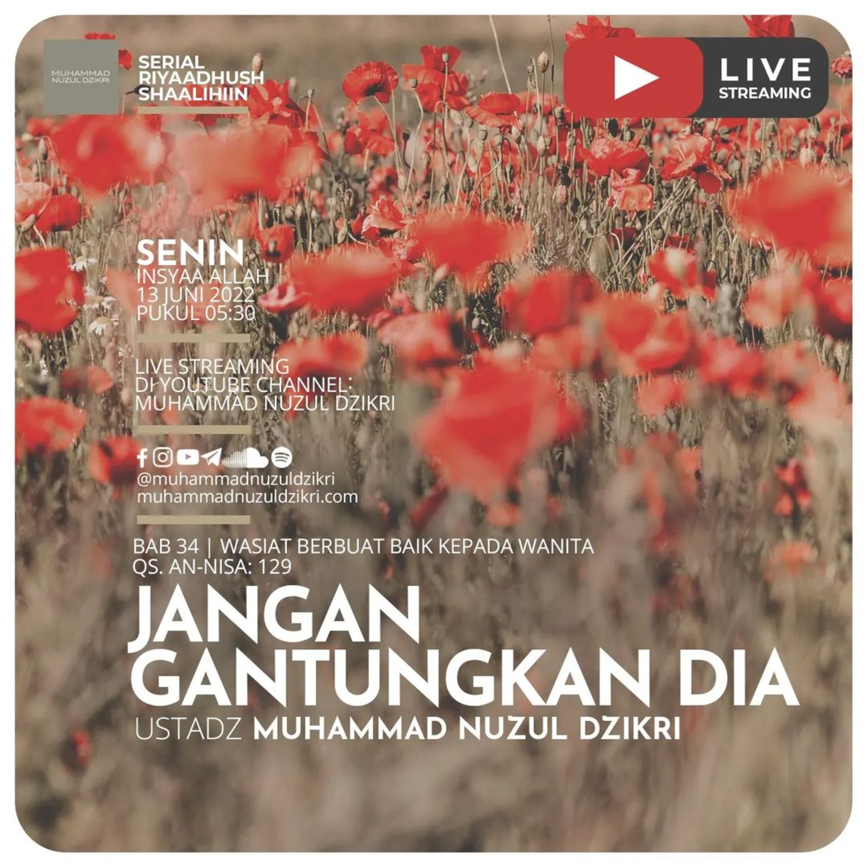 Riyaadush Shaalihiin 753. "JANGAN GANTUNGKAN DIA"