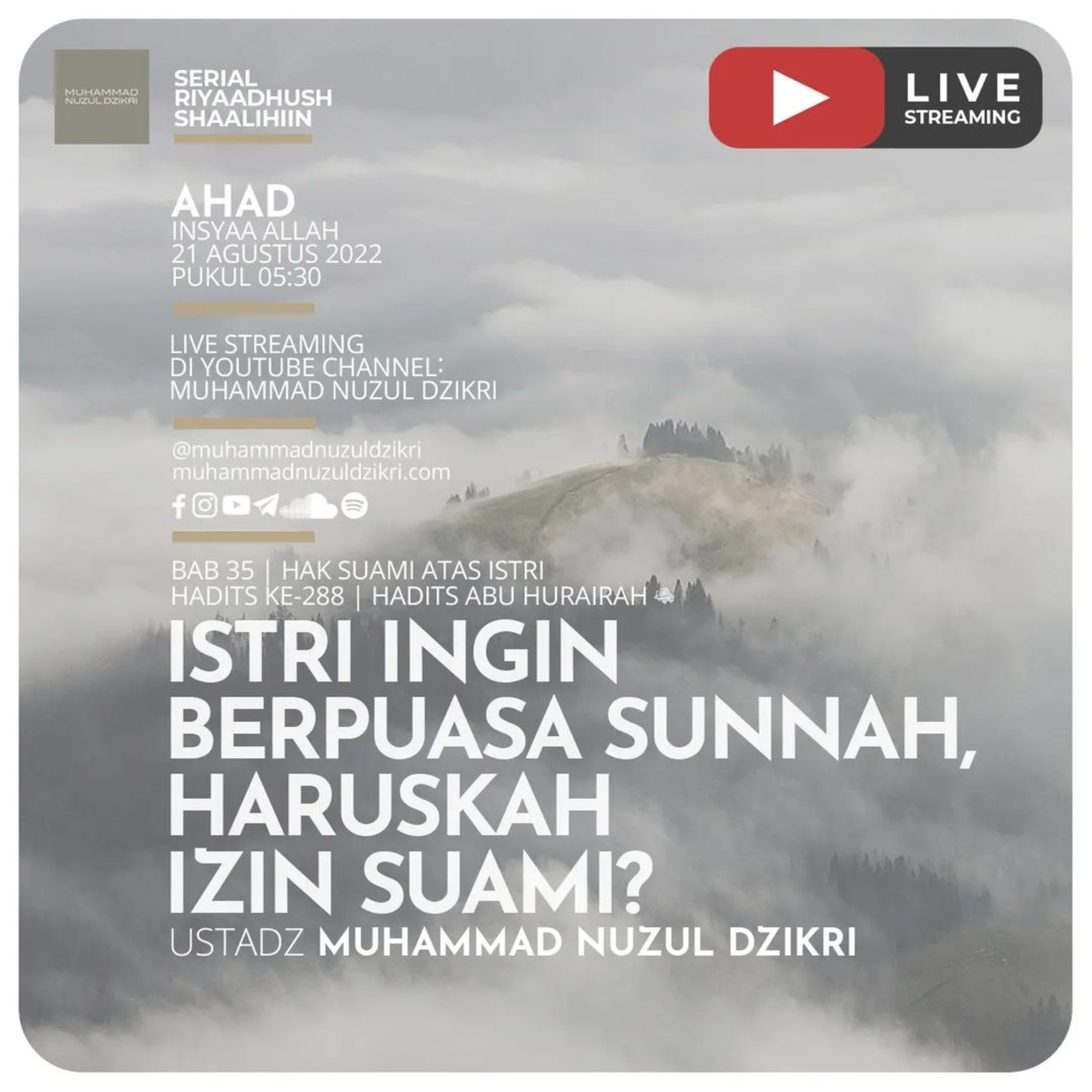 Riyaadhush Shaalihiin 806. 'NGIN BERPUASA SUNNAH, HARUS IZIN SUAMI?'