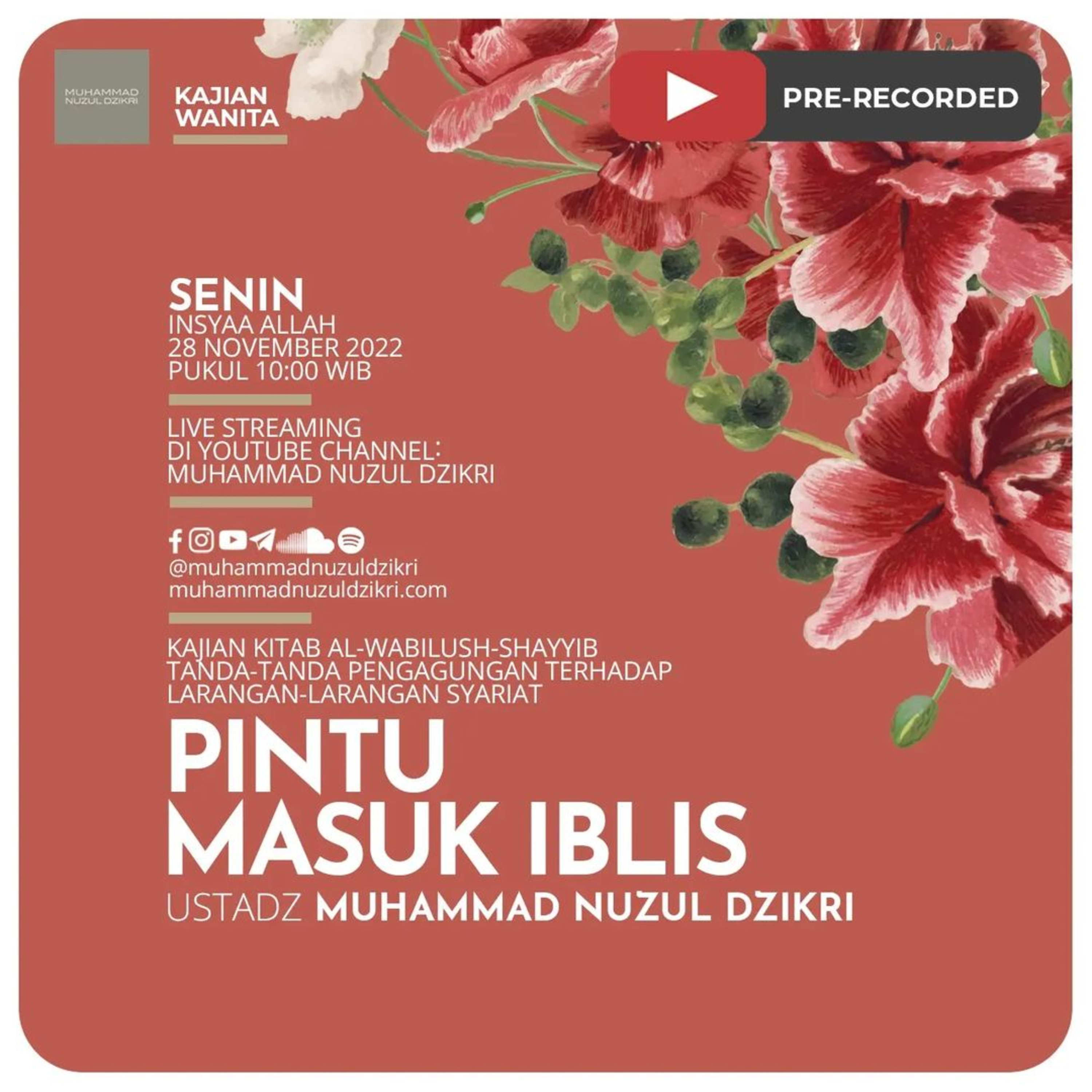 Kajian Wanita 108. "PINTU MASUK IBLIS" | Kitab Al-Wabilush Shayyib