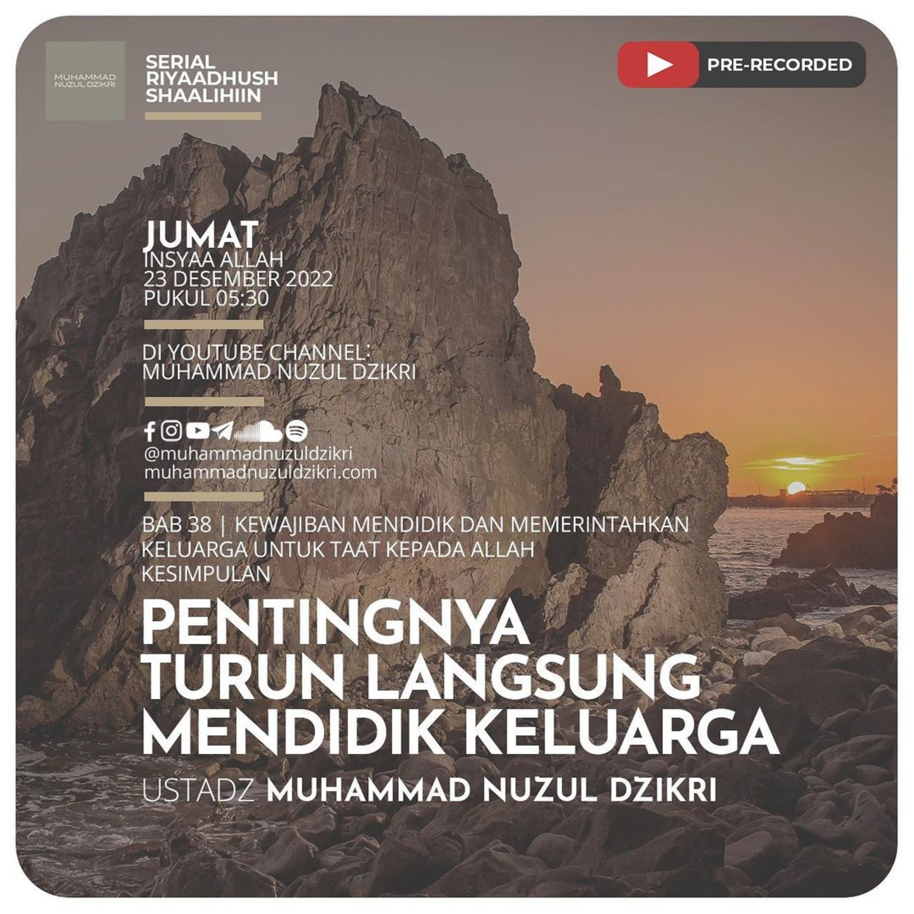 Riyaadhush Shaalihiin | 929. "PENTINGNYA TURUN LANGSUNG MENDIDIK KELUARGA"