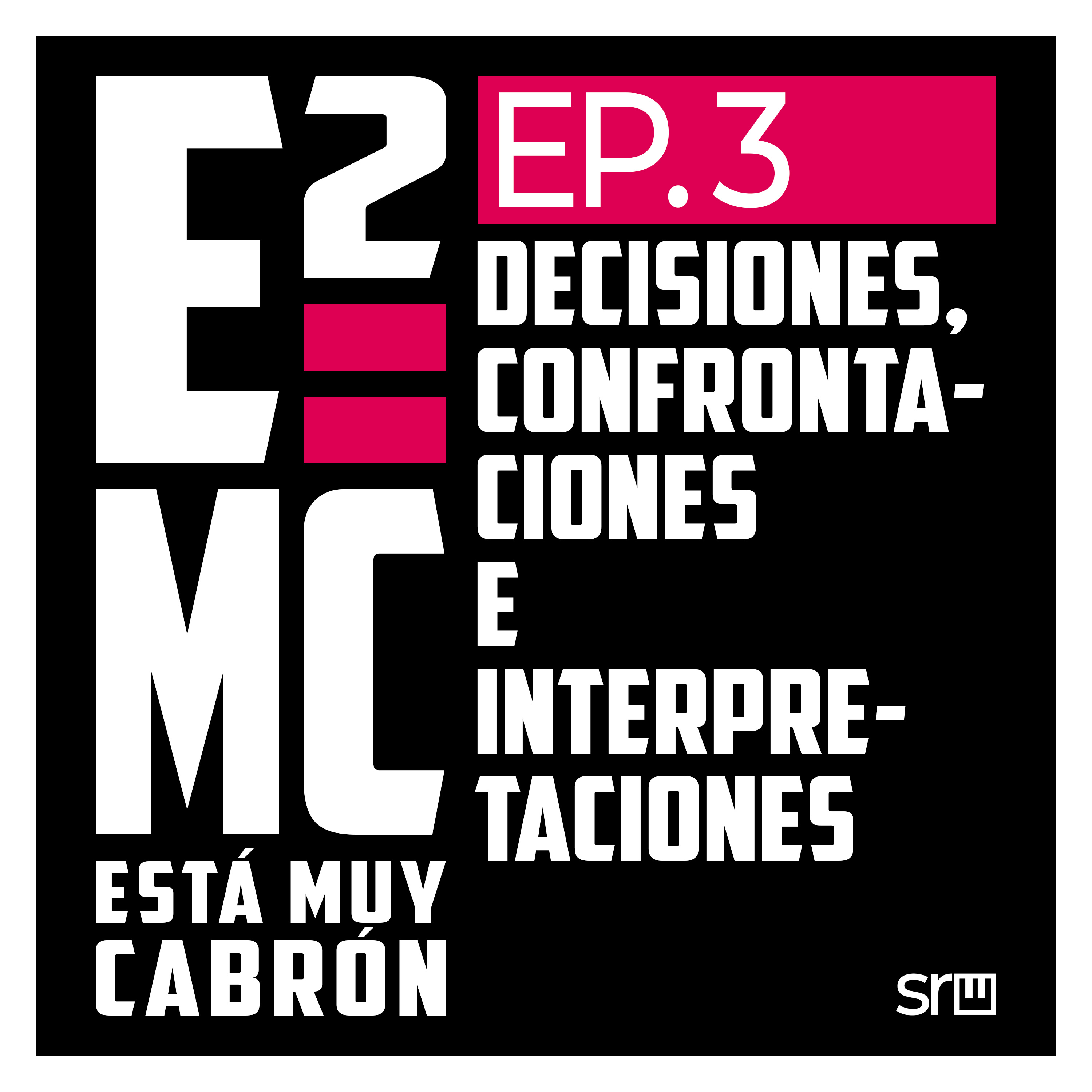 E=mc2 - Está Muy Cabrón