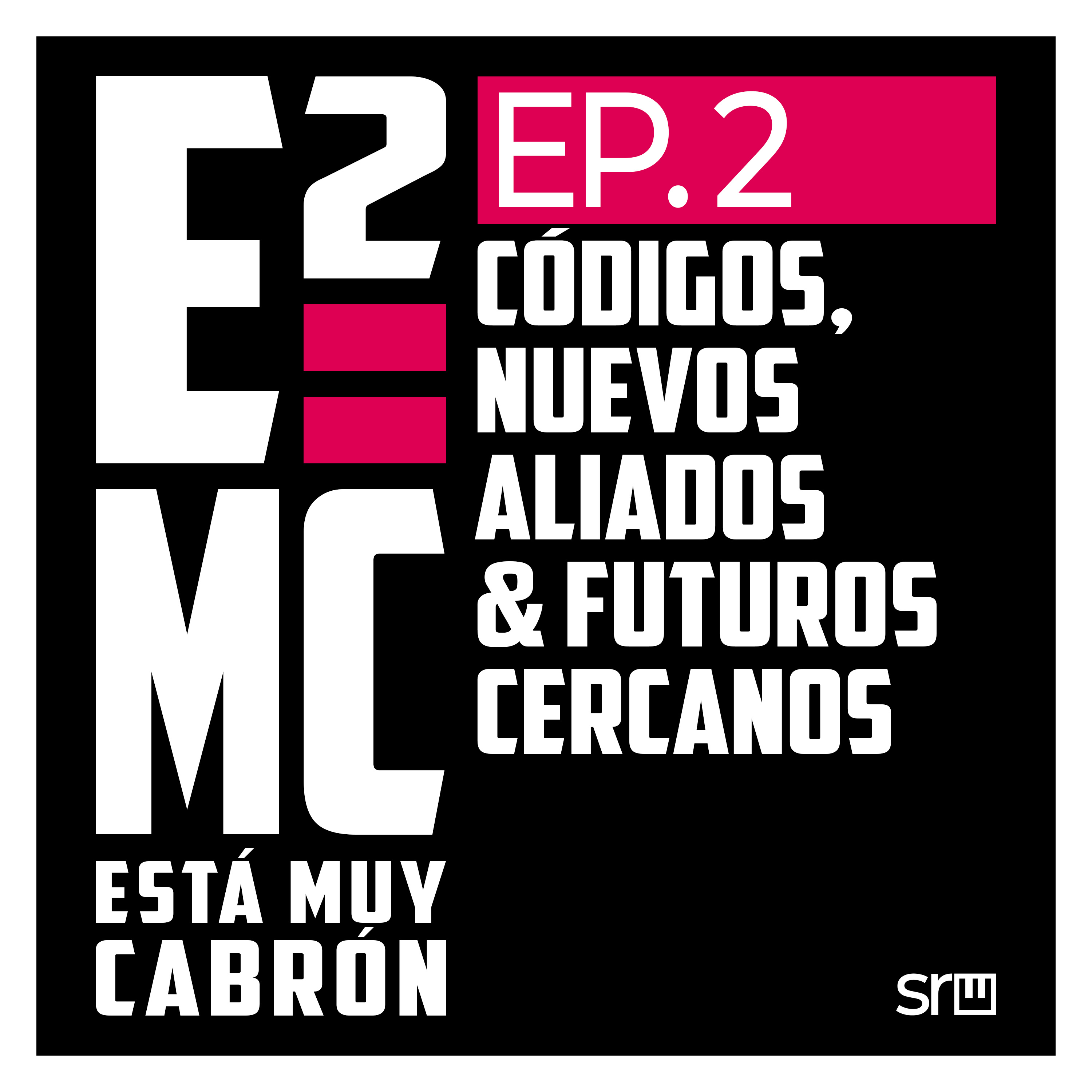 E=mc2 - Está Muy Cabrón