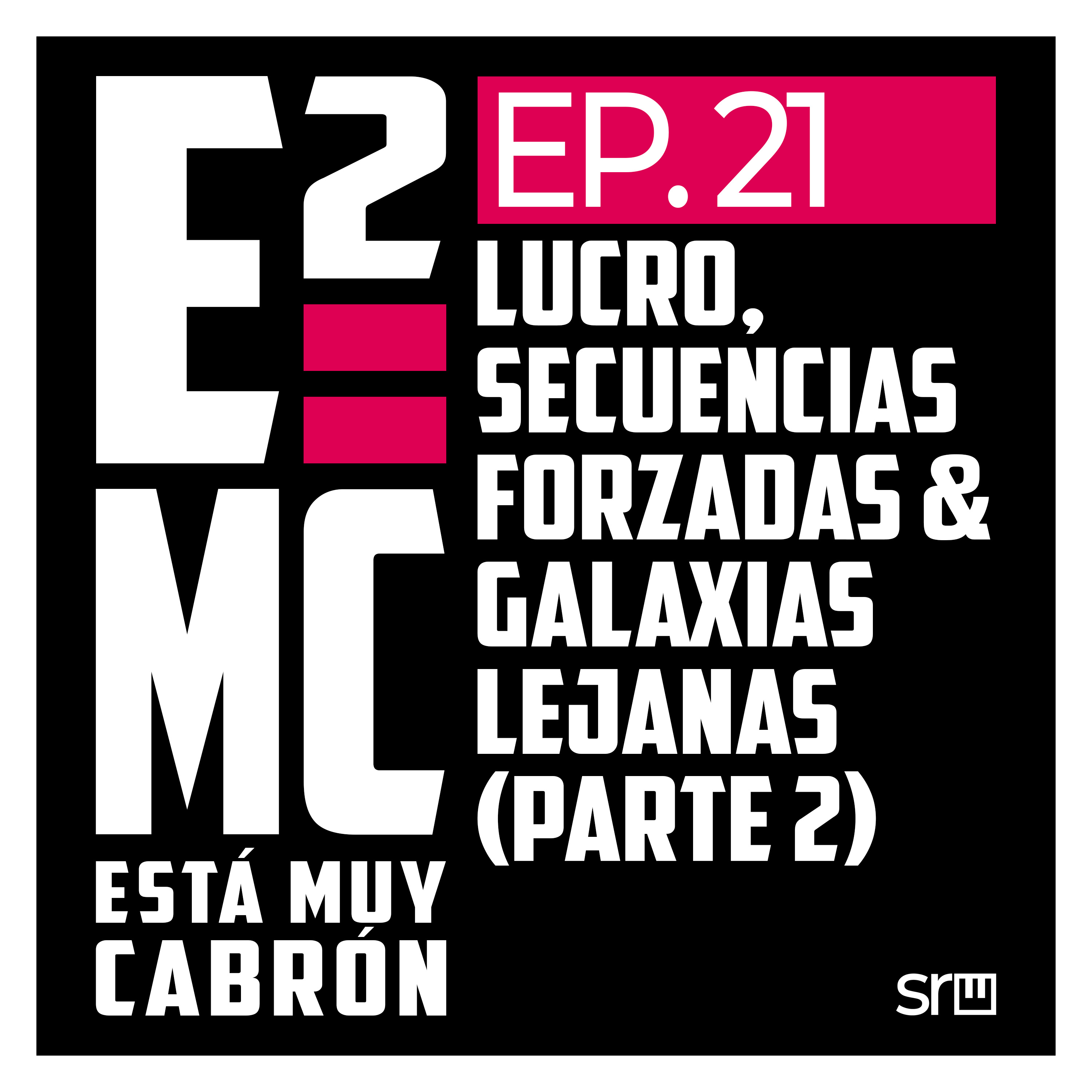 E=mc2 - Está Muy Cabrón
