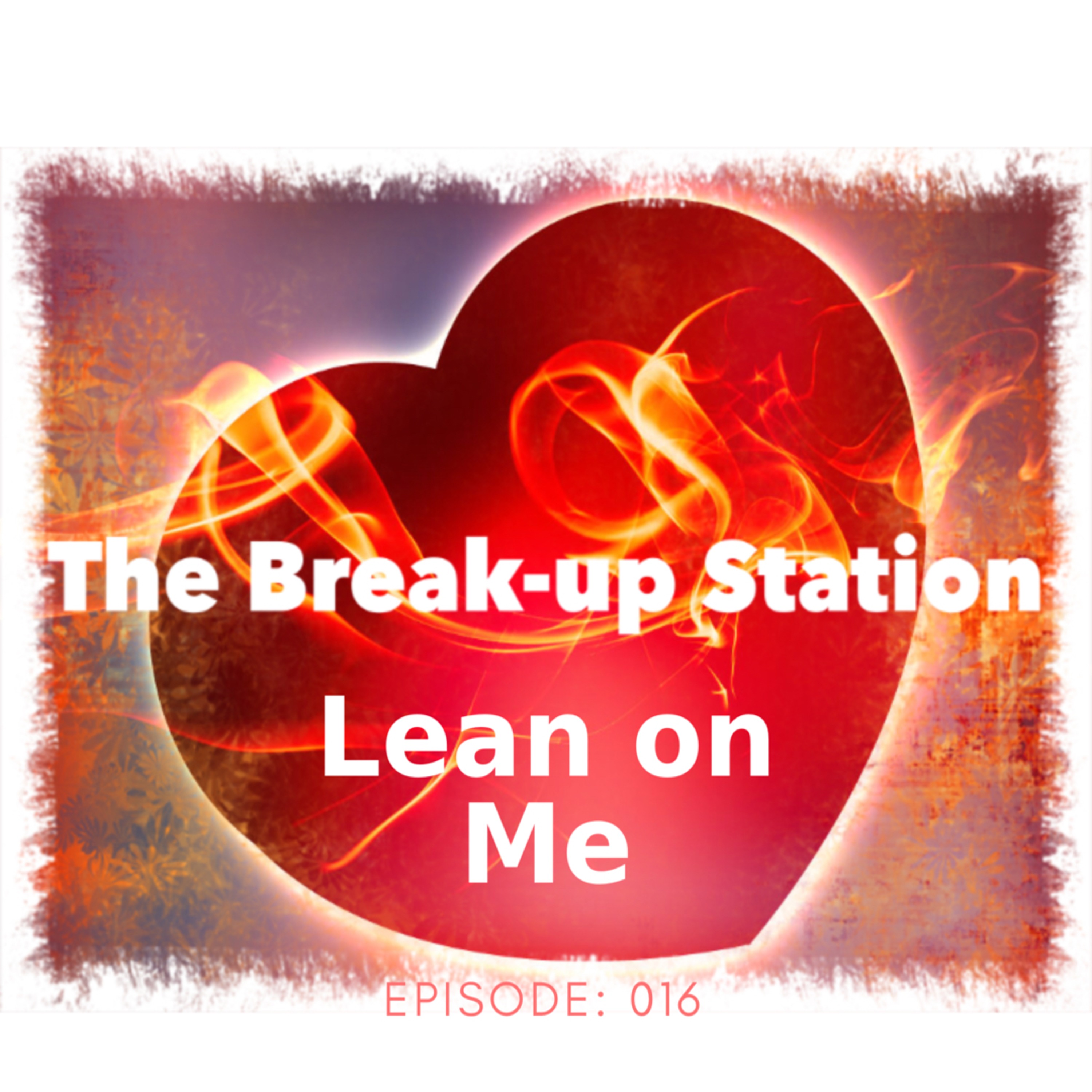 Lean on Me - Episode 16 episode artwork