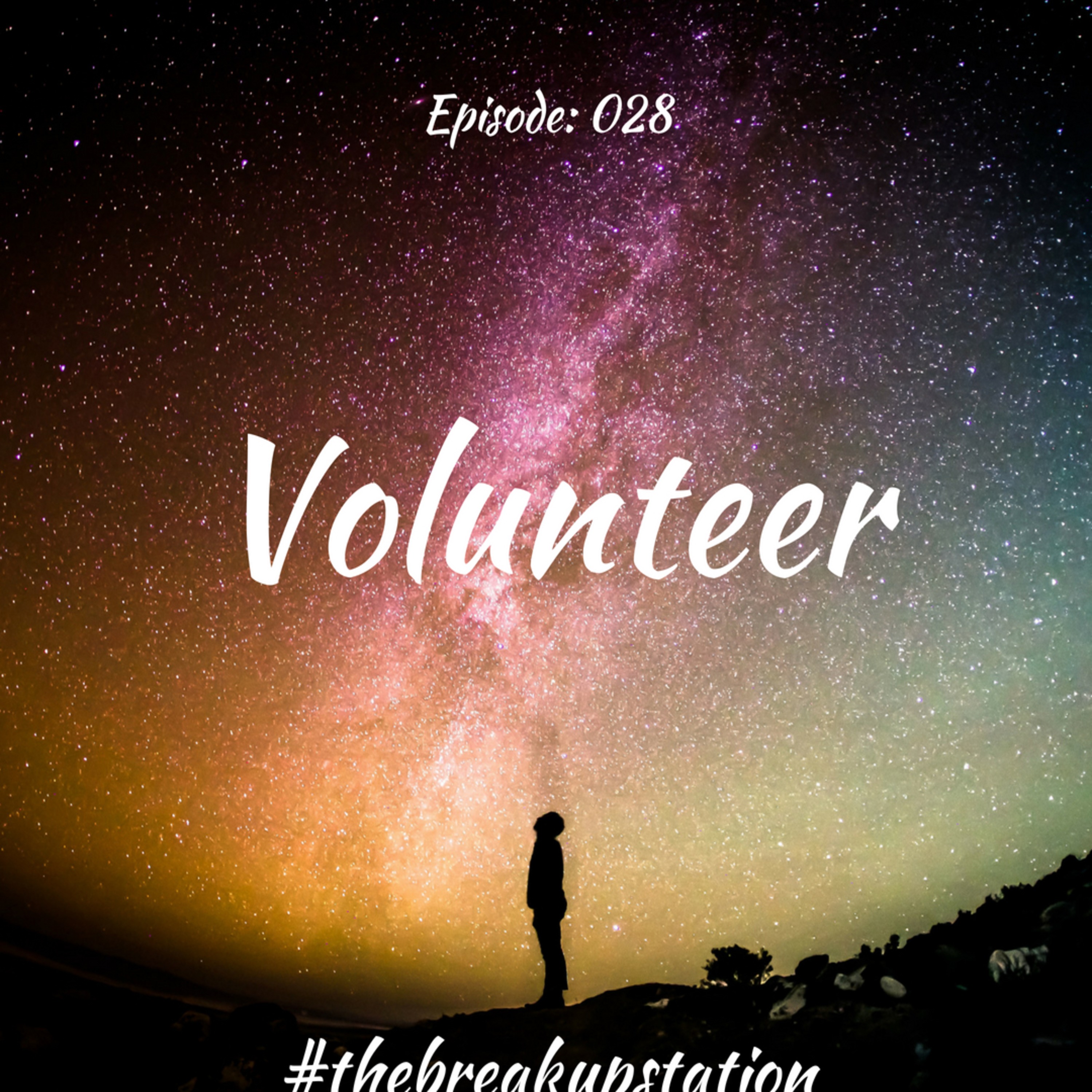 Volunteer - Episode: 028 episode artwork