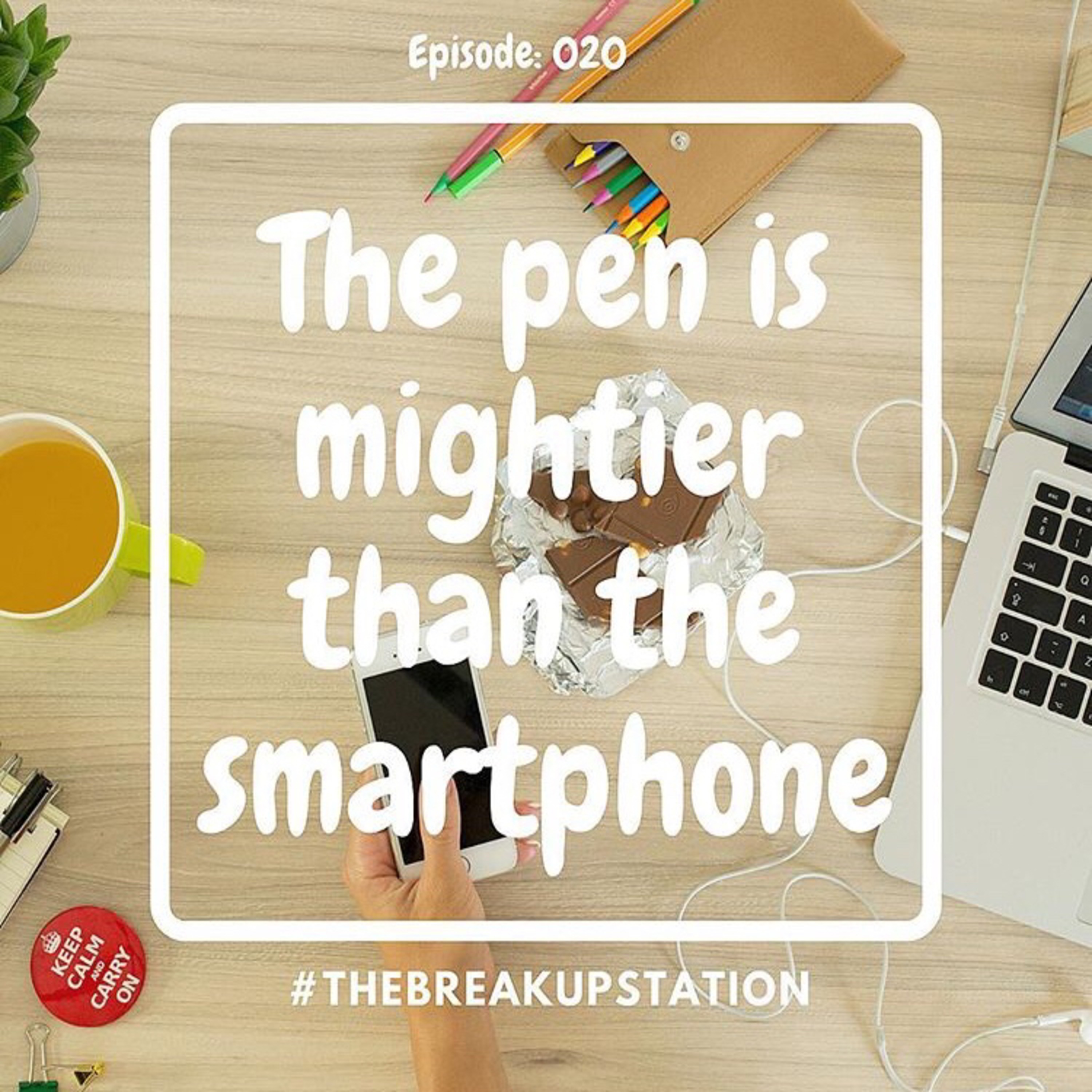The pen is mightier than the smartphone. Episode: 020 episode artwork