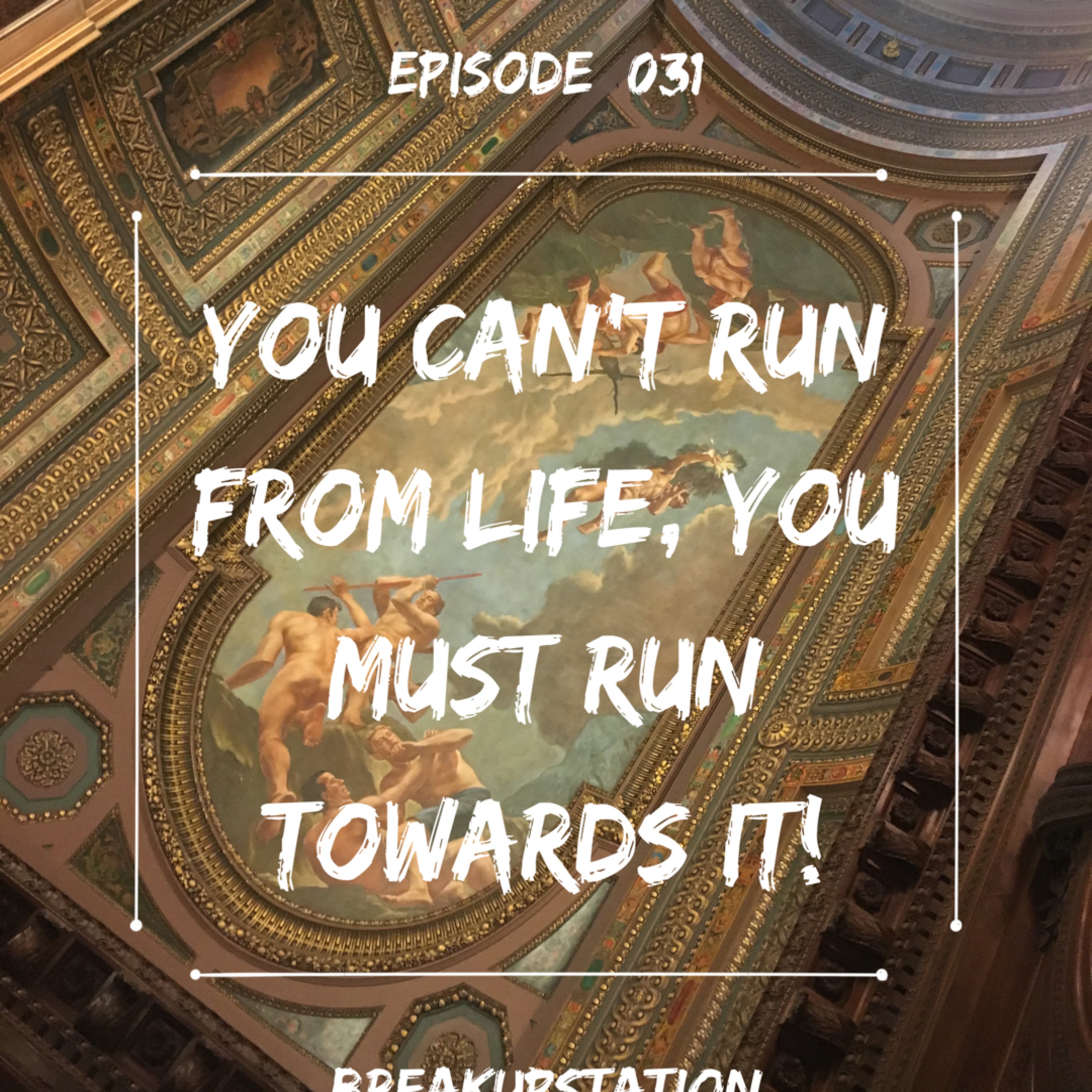 Running Towards Life - Episode: 031 episode artwork