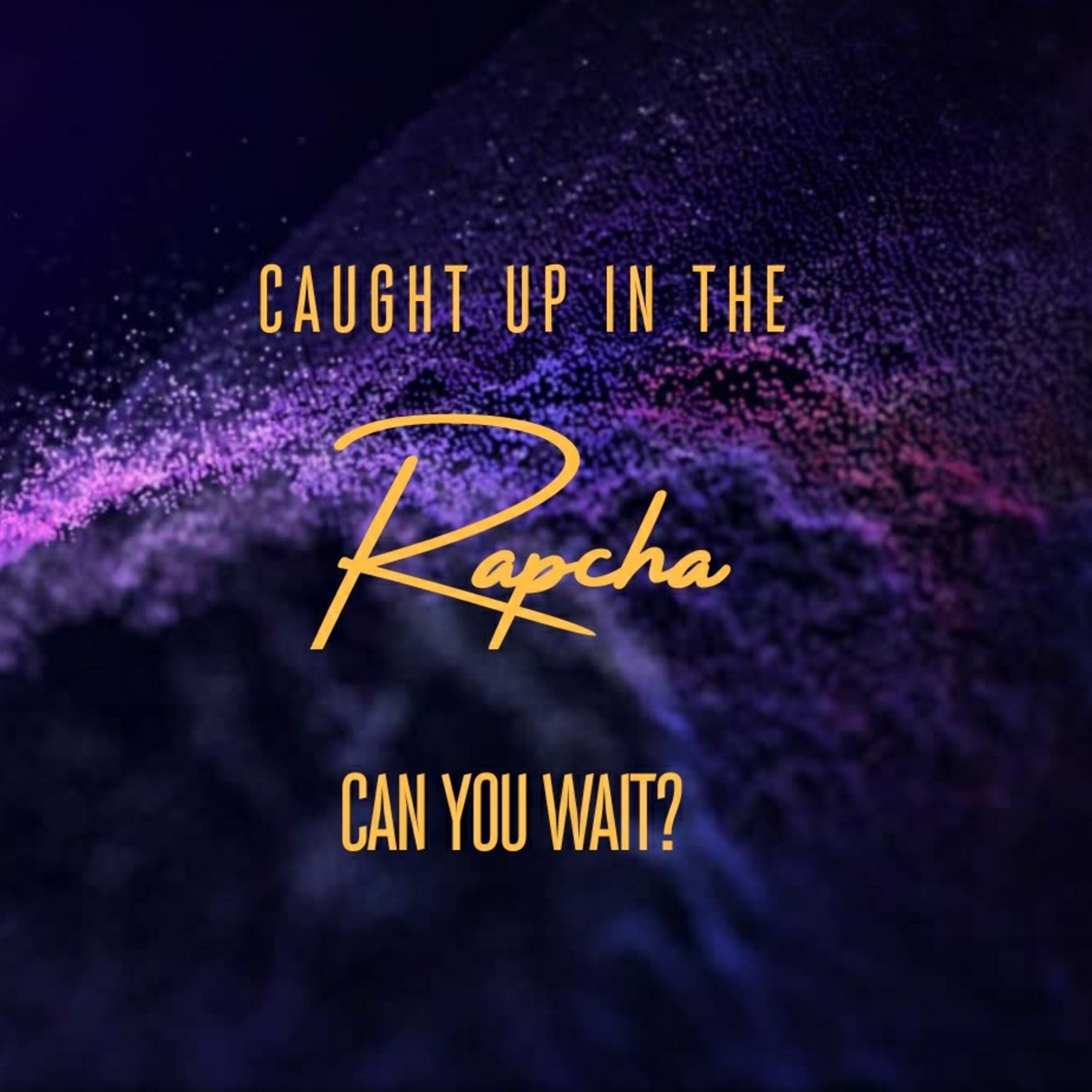 Episode 10- Can You Wait? 