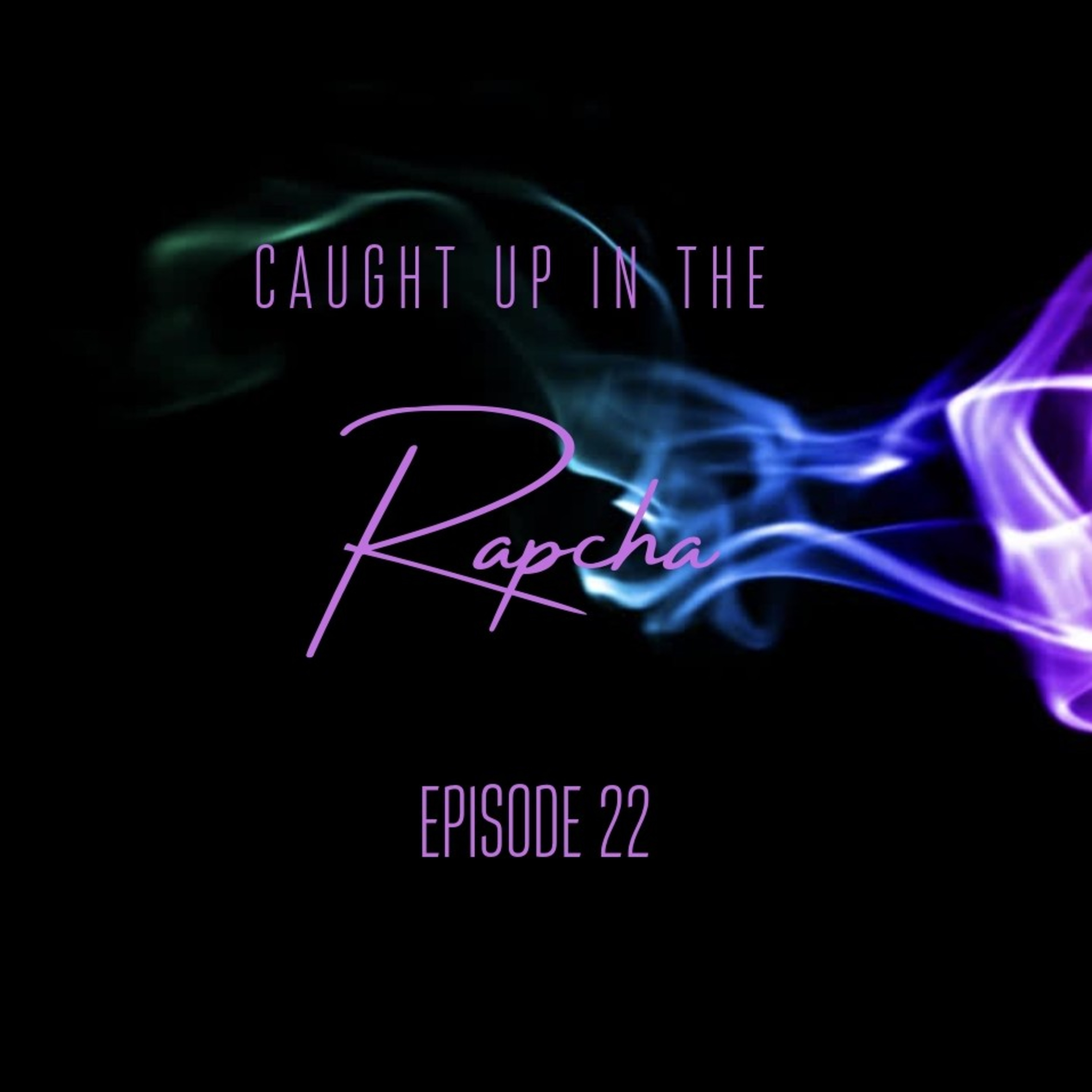 Getting Caught Up, Gushy & High 