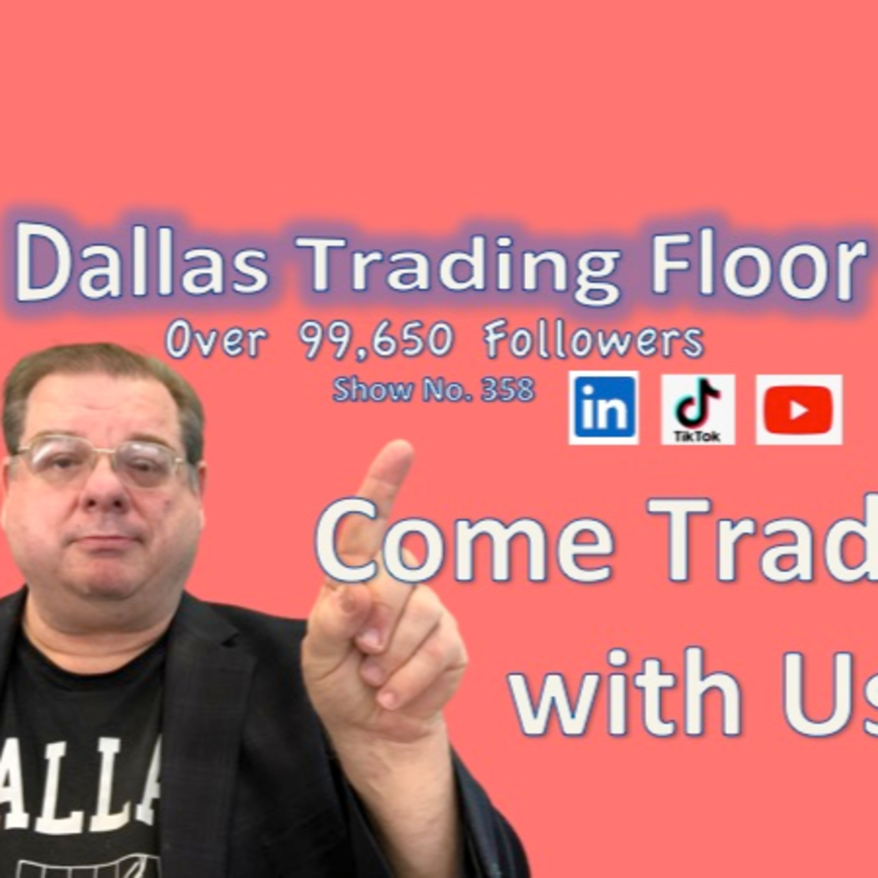 Dallas Trading Floor No 259 - Aug 18, 2021 episode artwork