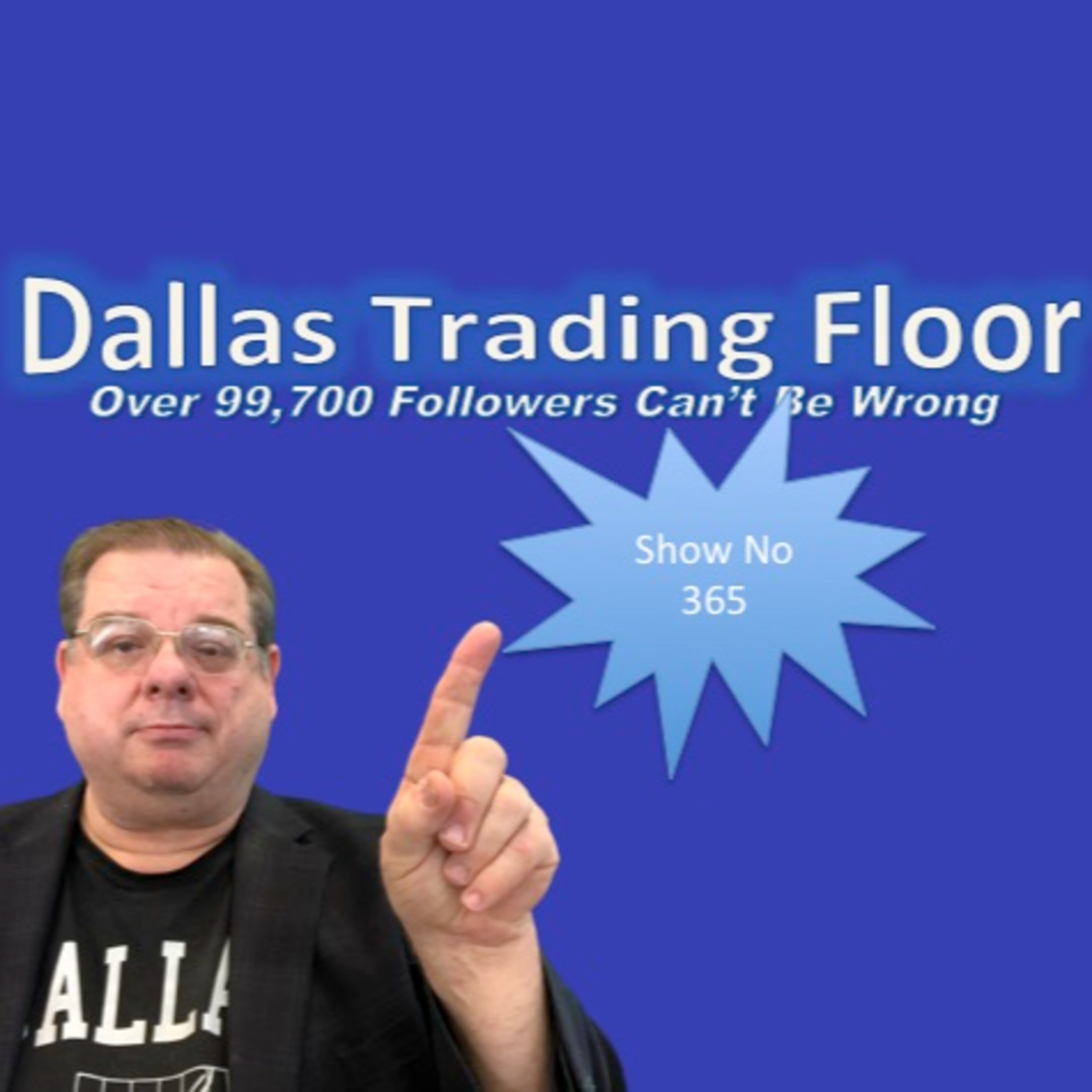 Dallas Trading Floor No 366 - August 27, 2021 episode artwork