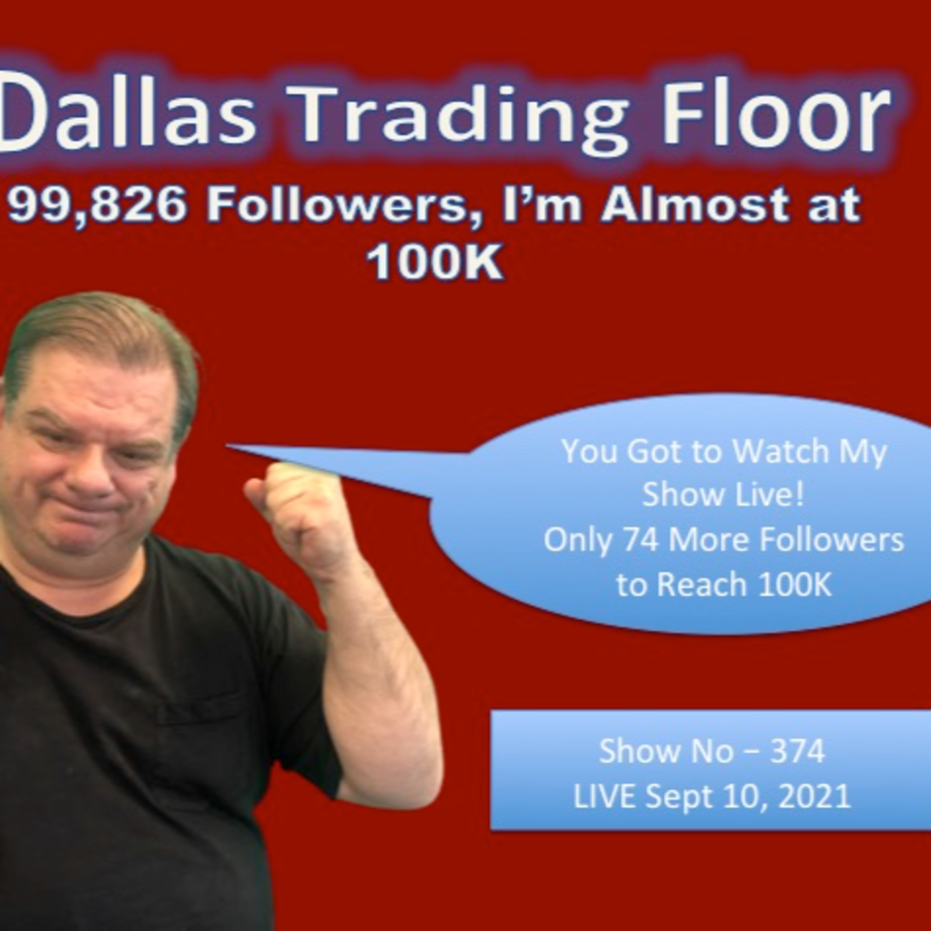 Dallas Trading Floor No 374 - Sep 10, 2021 episode artwork