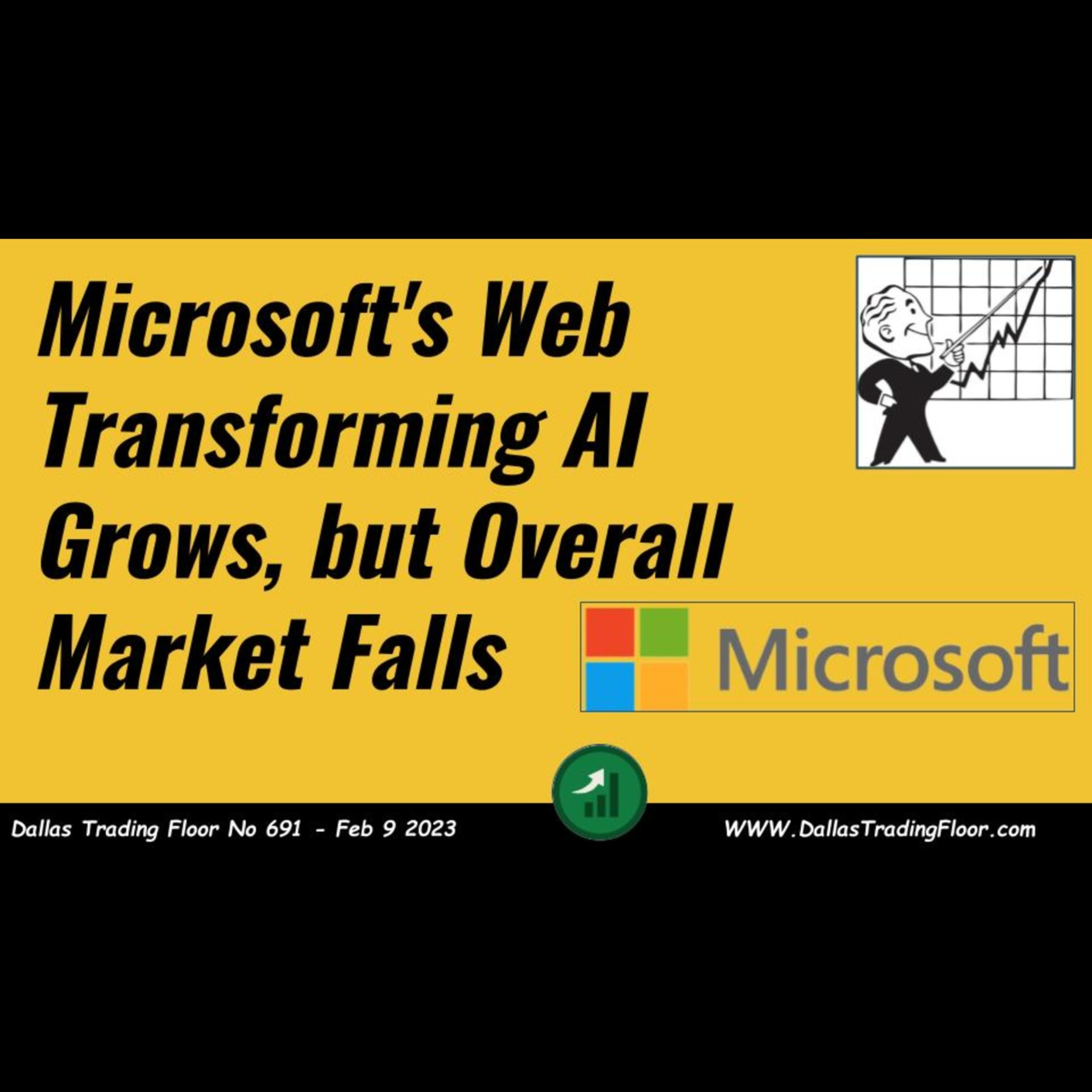 Microsoft's Web Transforming AI Grows, but Overall Market Falls episode artwork