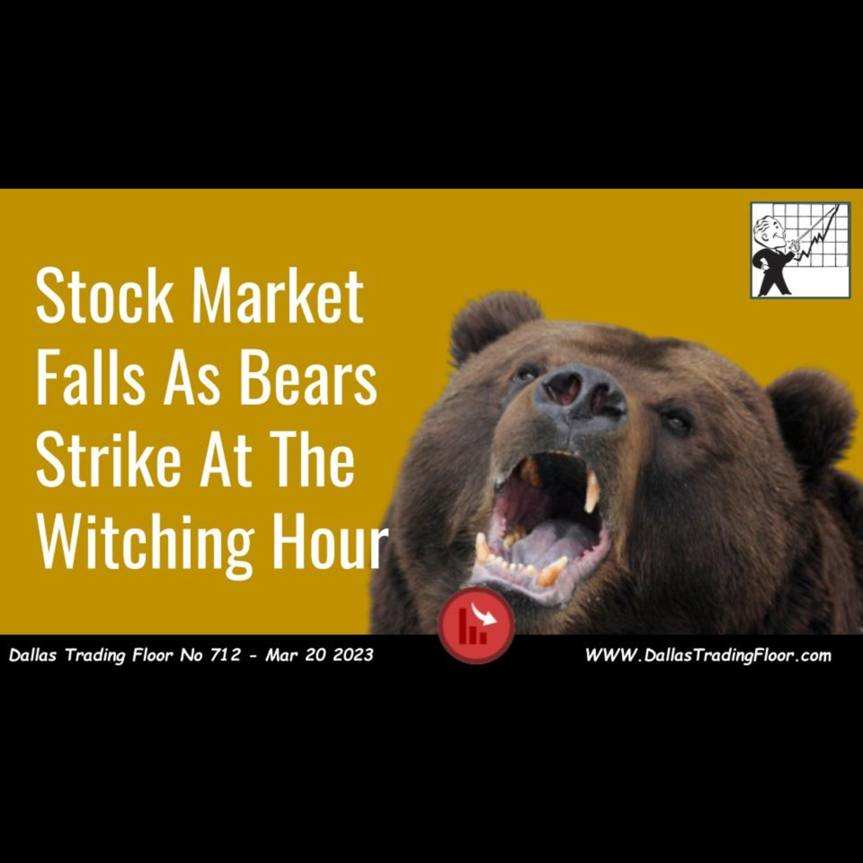 Stock Market Falls As Bears Strike At The Witching Hour episode artwork
