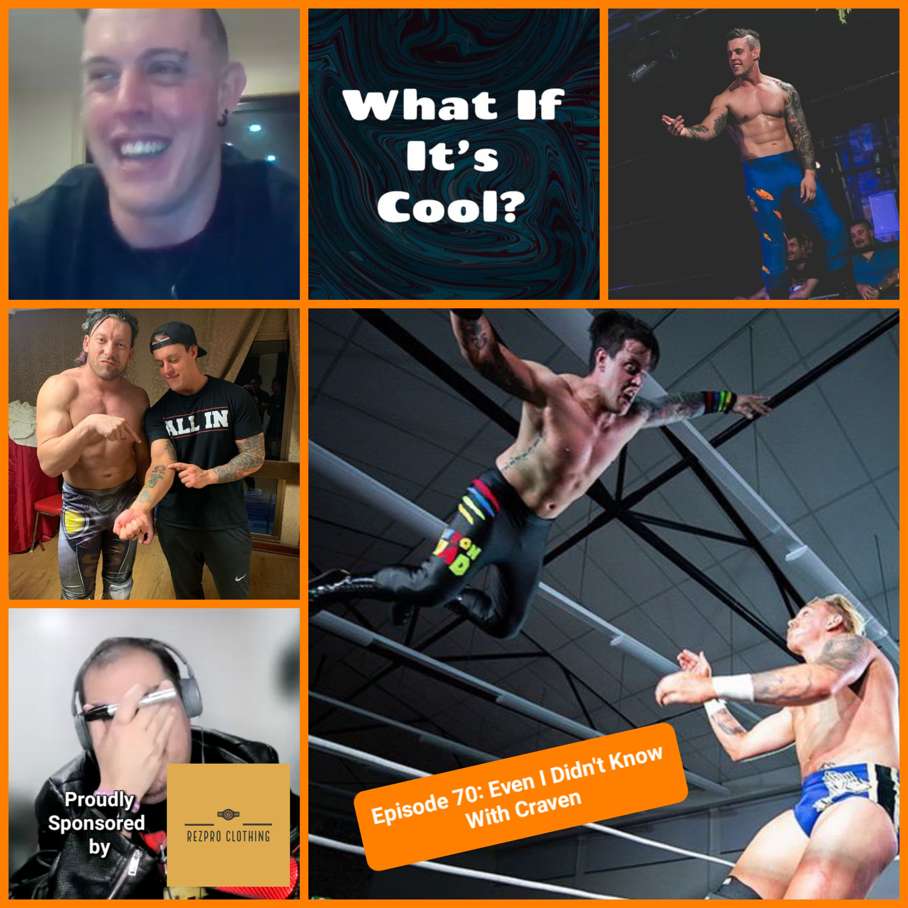 Episode 70: Even I Didn't Know
with Craven