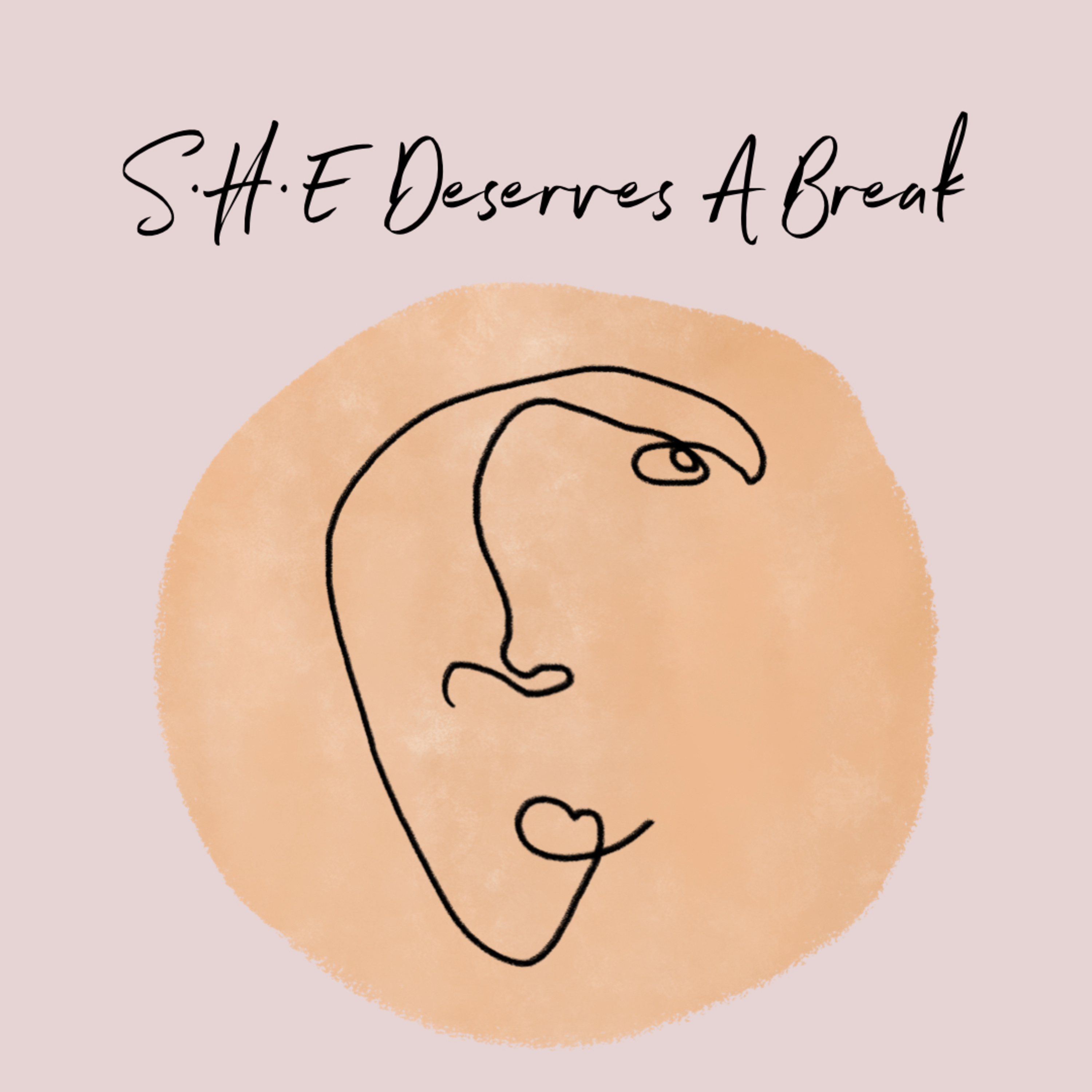 S•H•E Deserves A Break  episode artwork