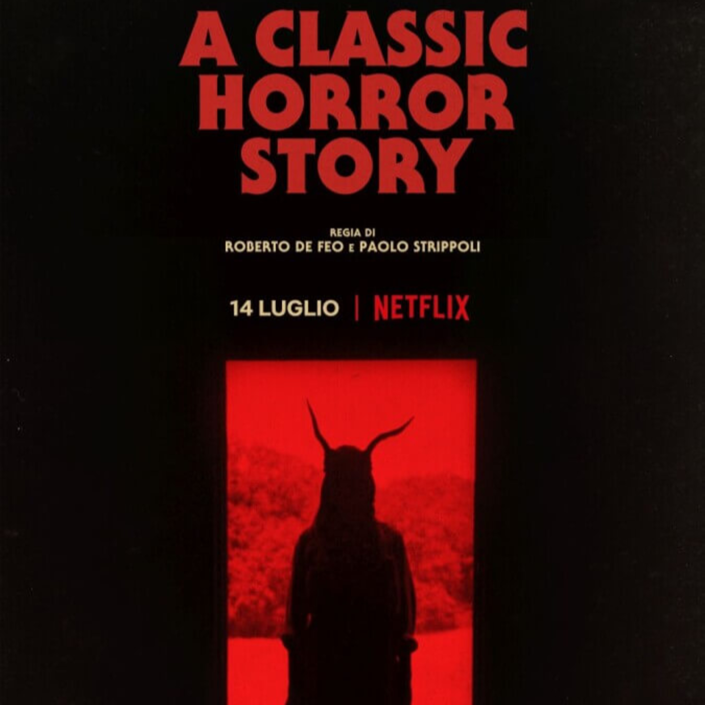 Recensioni CaRfatiche - A classic horror story (Roberto De Feo e Paolo Strippoli 2021) episode artwork