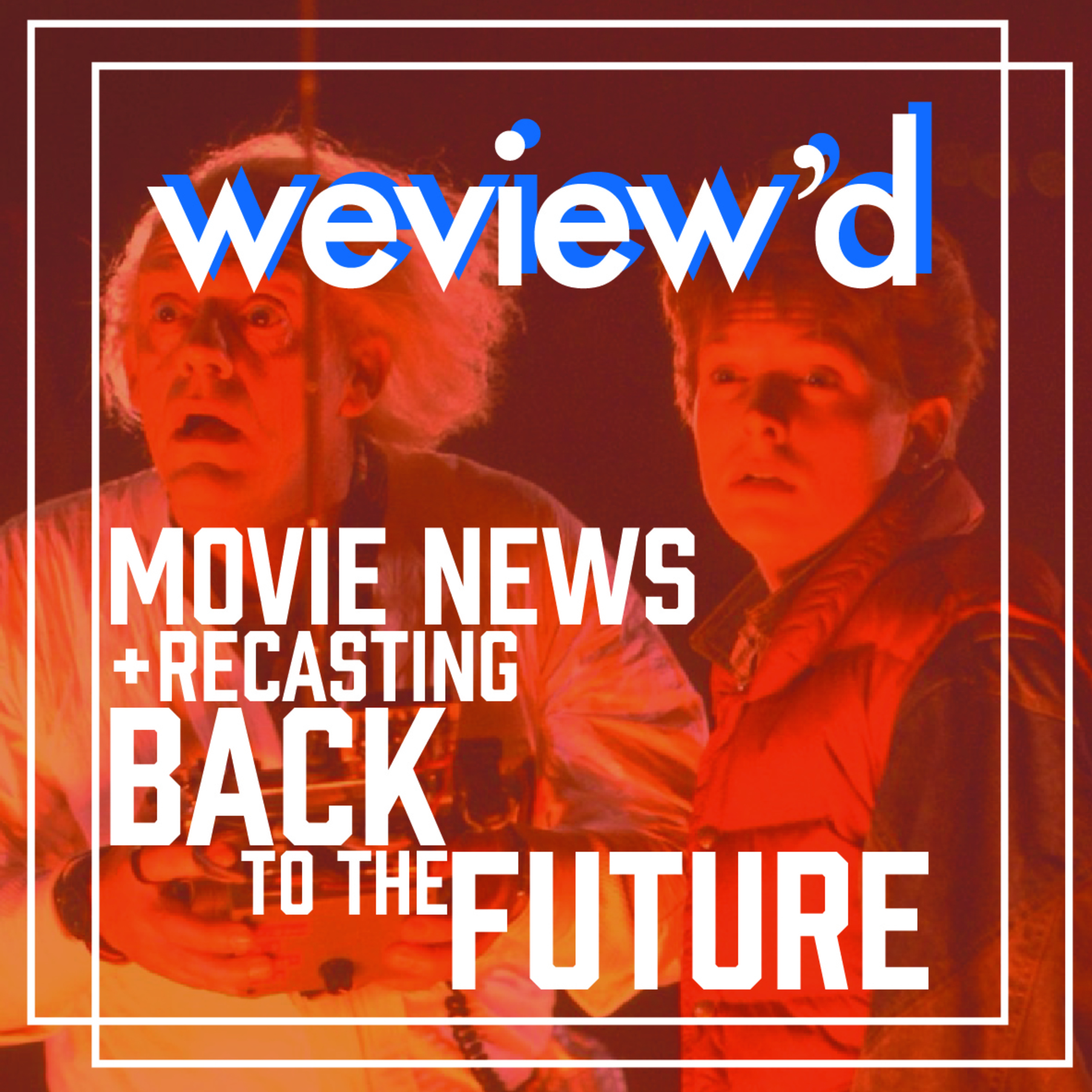 The WeView\'d Podcast