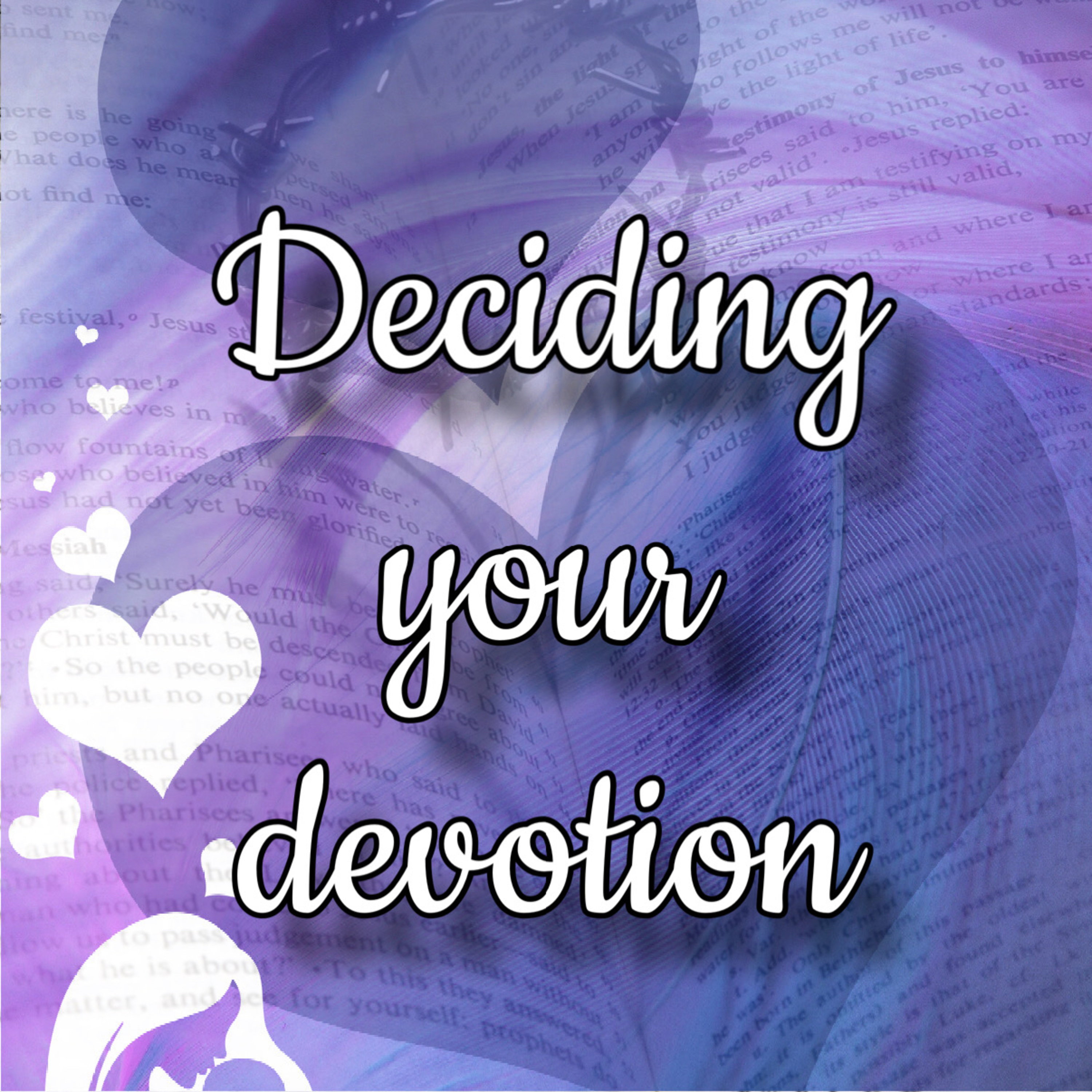 Deciding you devotion episode artwork
