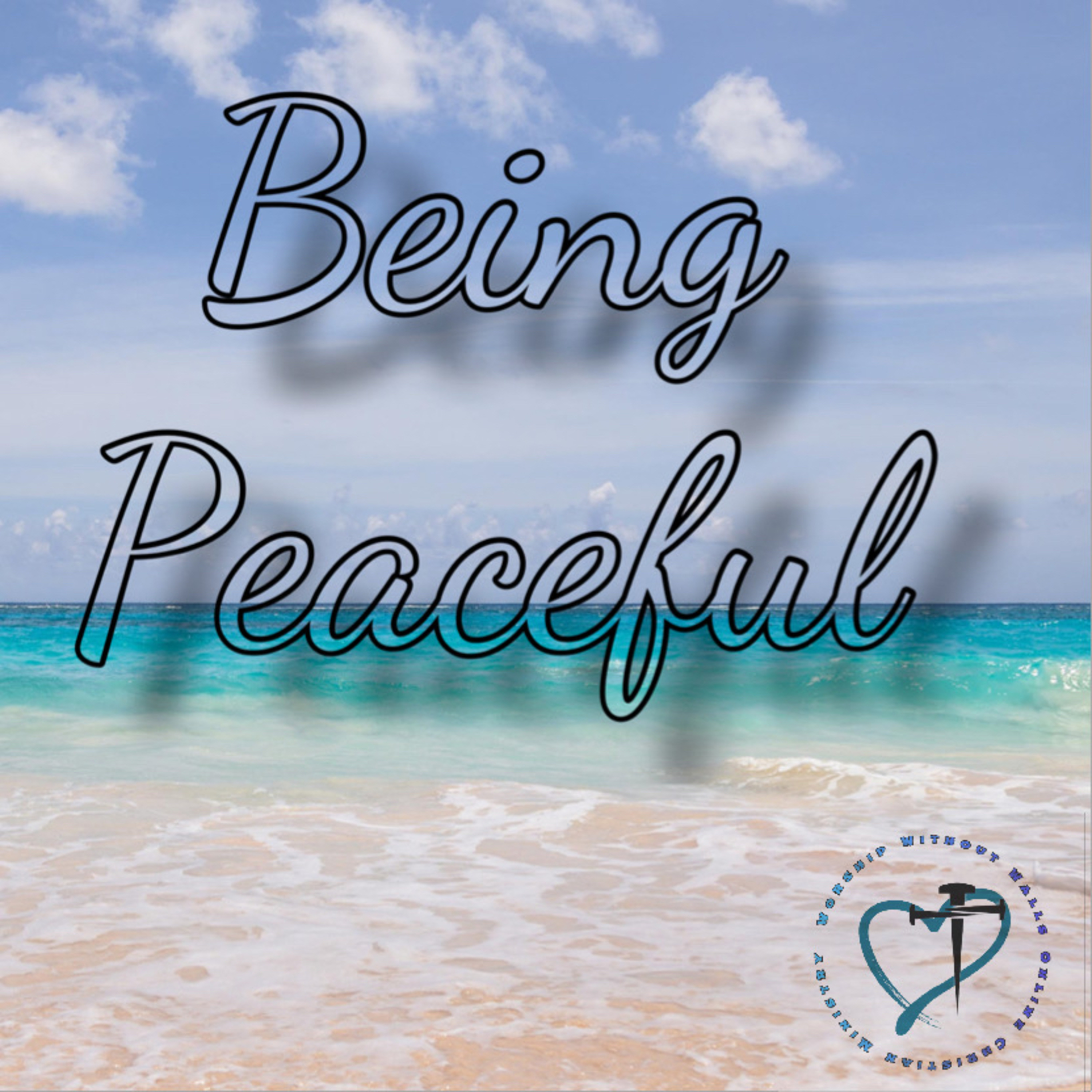 Being Peaceful  episode artwork