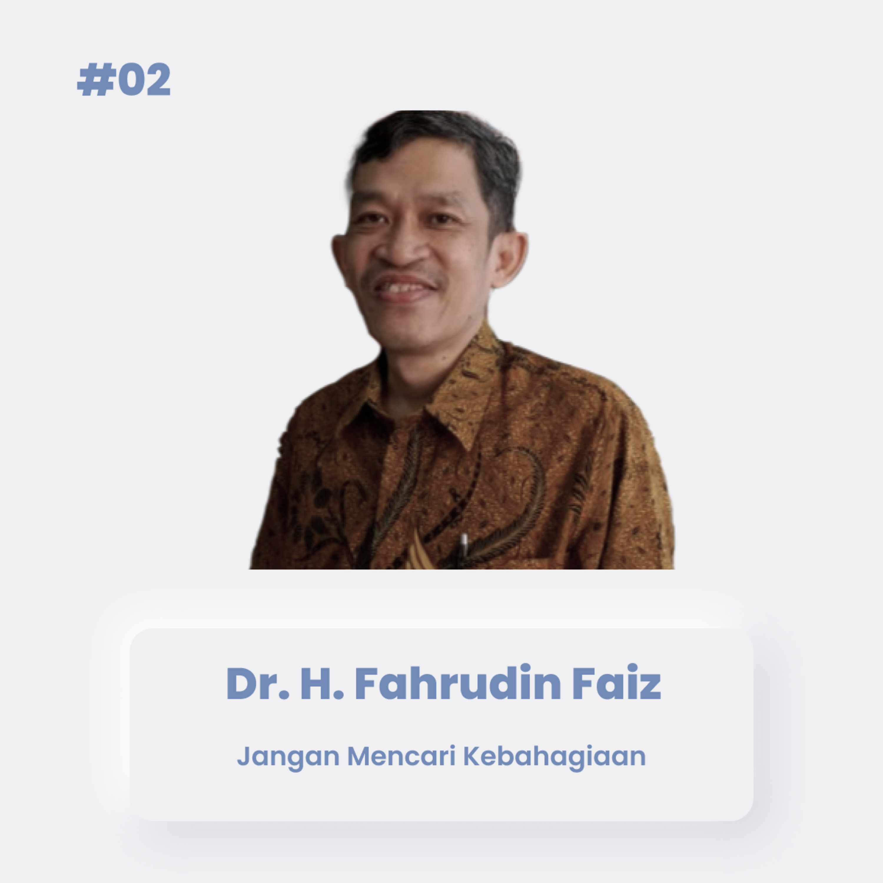 Jangan Mencari Kebahagiaan