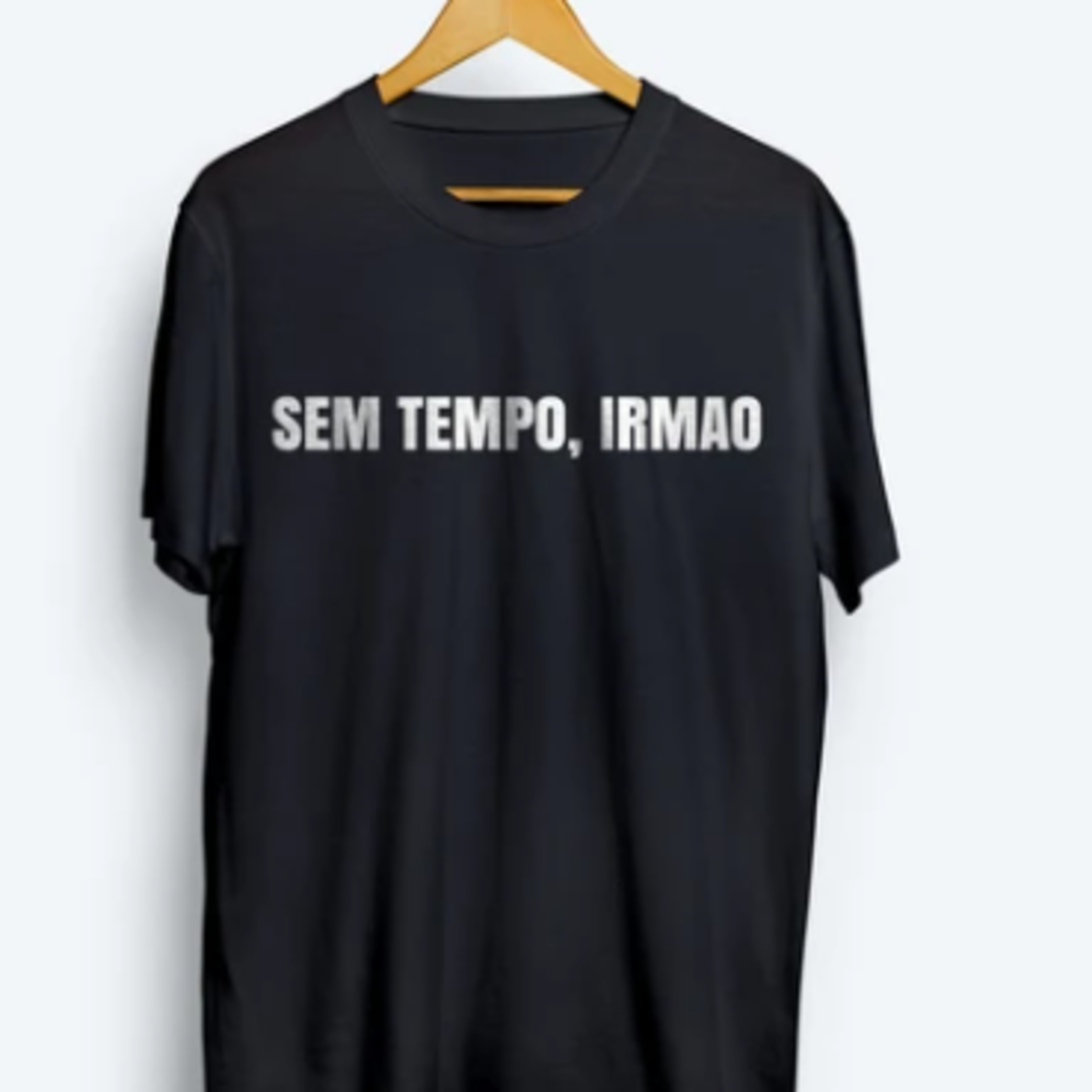 Sem tempo irmão