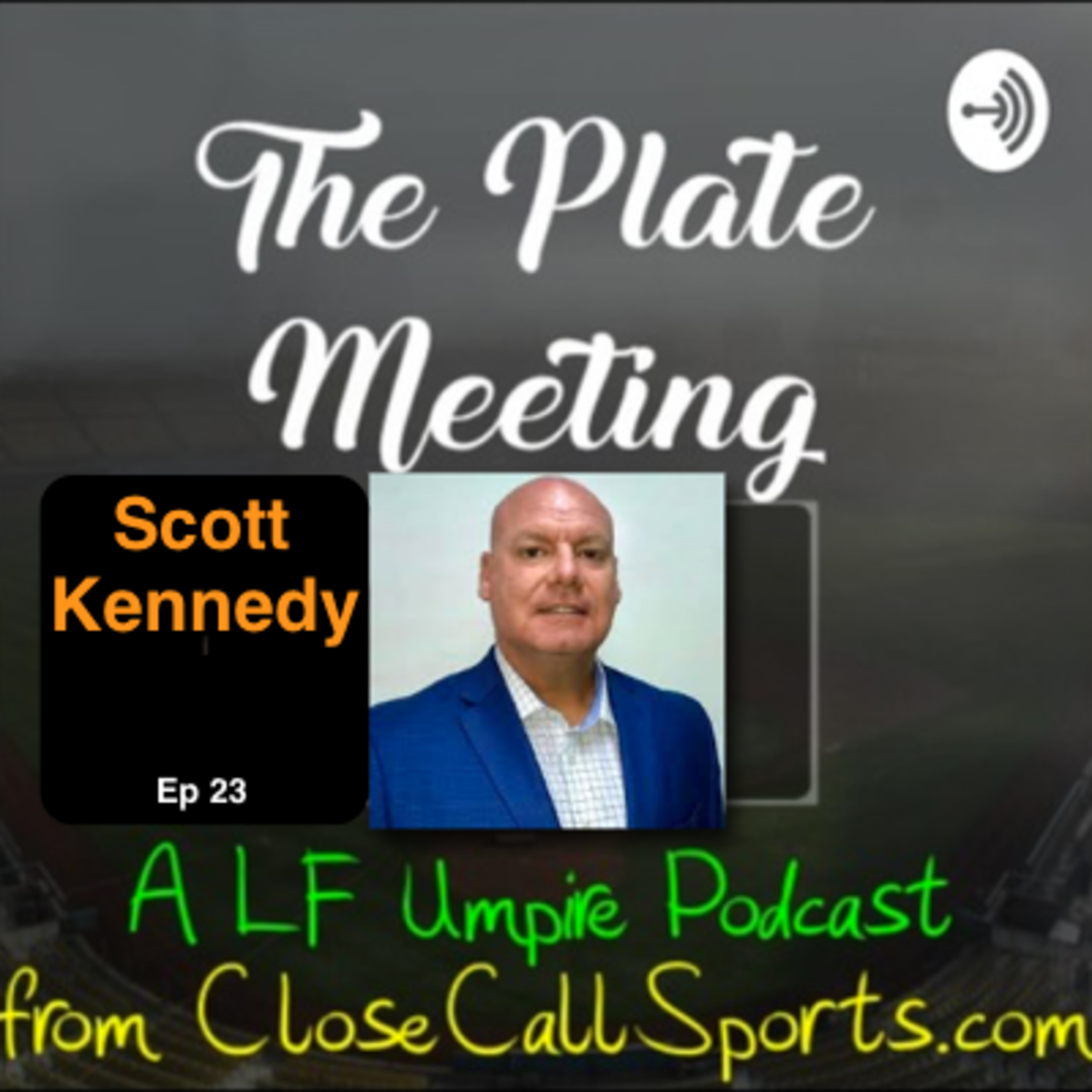 Episode 23 - Scott Kennedy’s Catcher Management