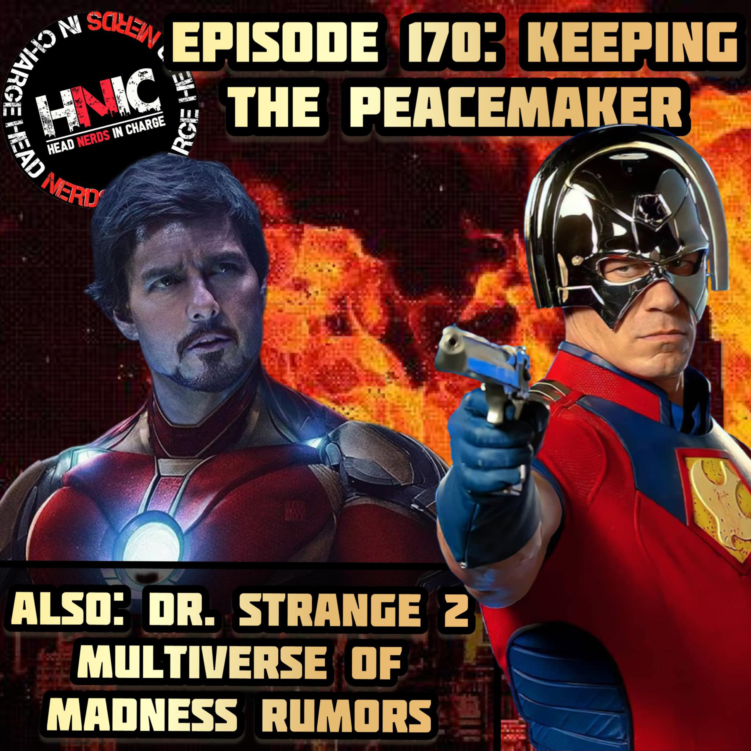 EPISODE 170: KEEPING THE PEACEMAKER episode artwork
