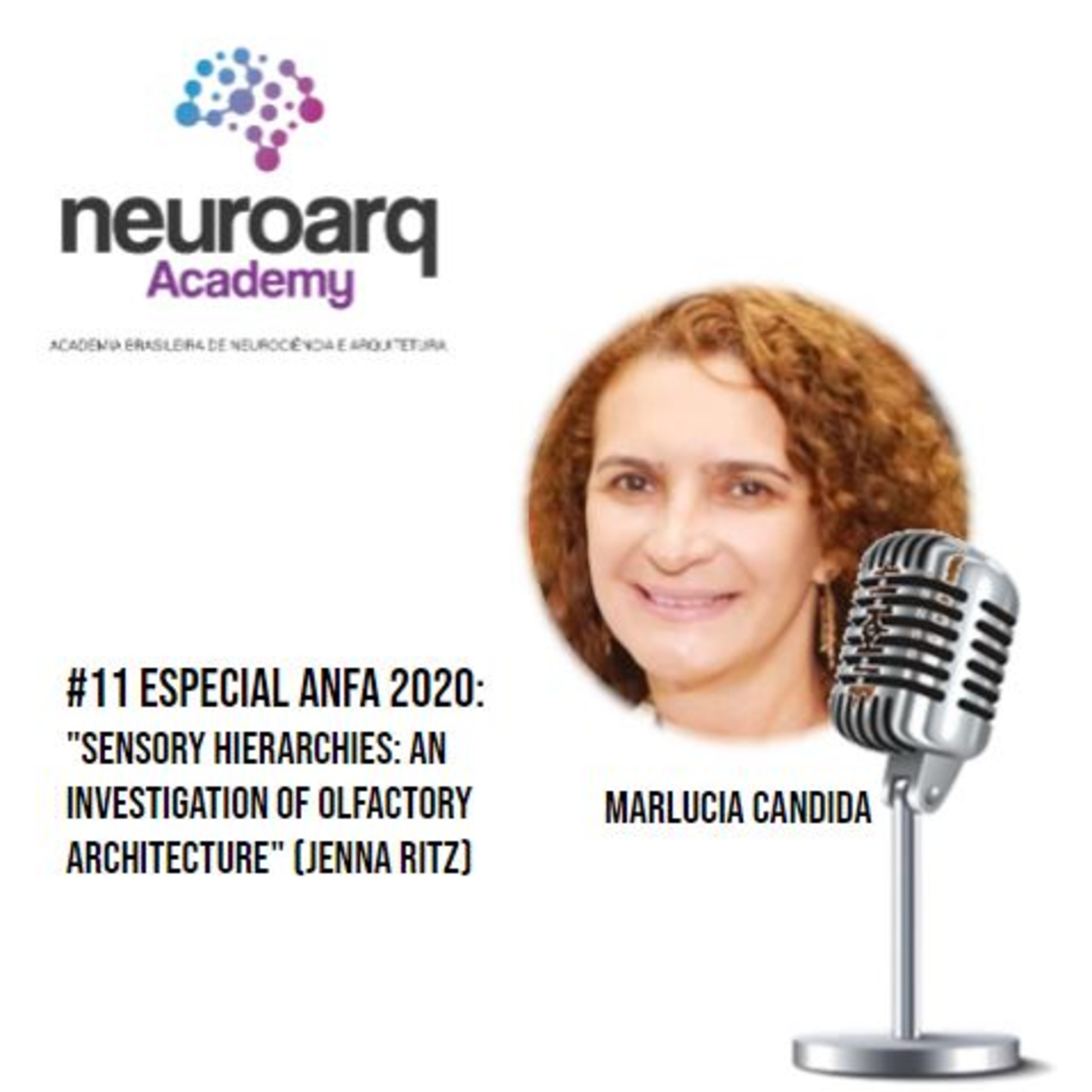 NEUROARQ® Podcast: Reflexões sobre neuroarquitetura