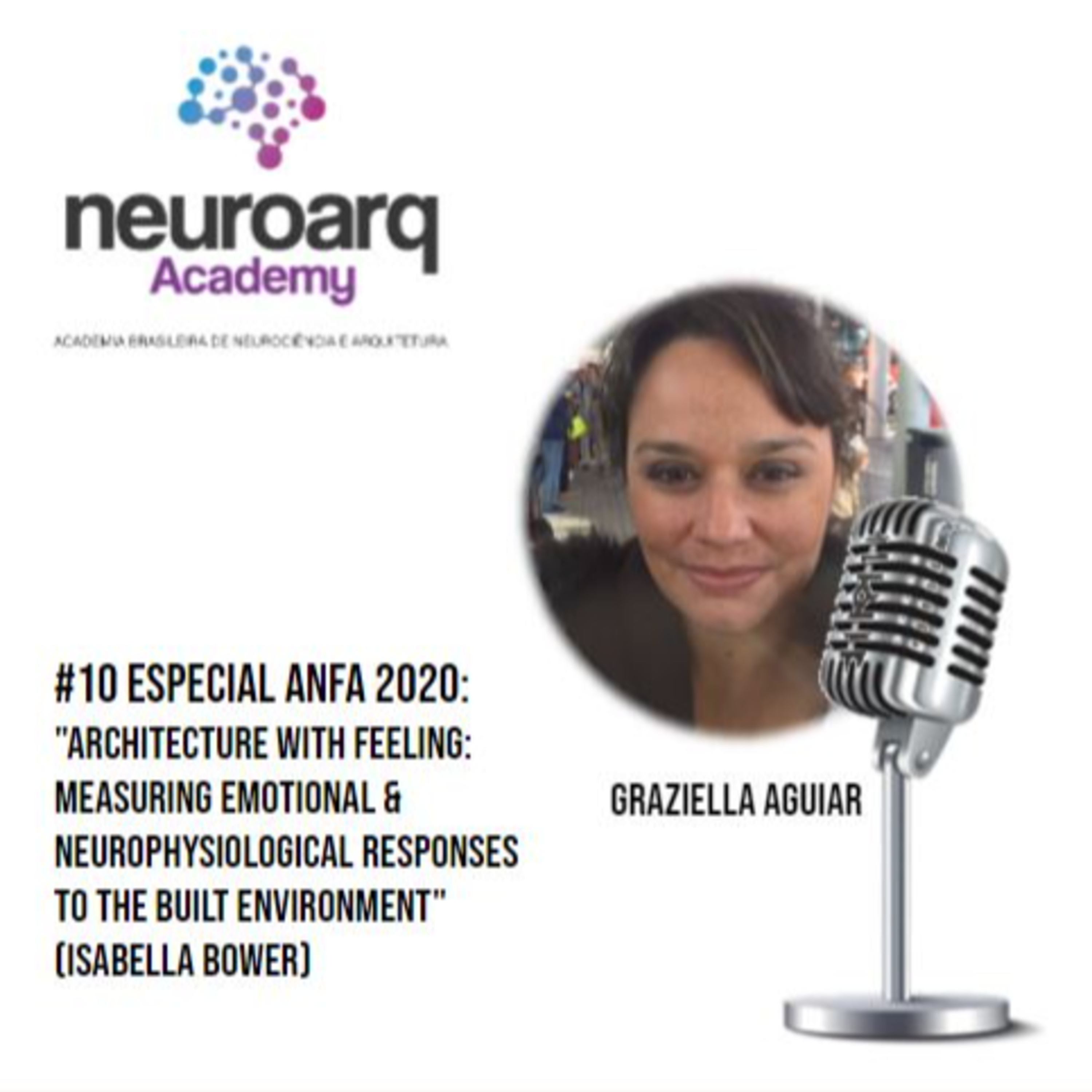 NEUROARQ® Podcast: Reflexões sobre neuroarquitetura